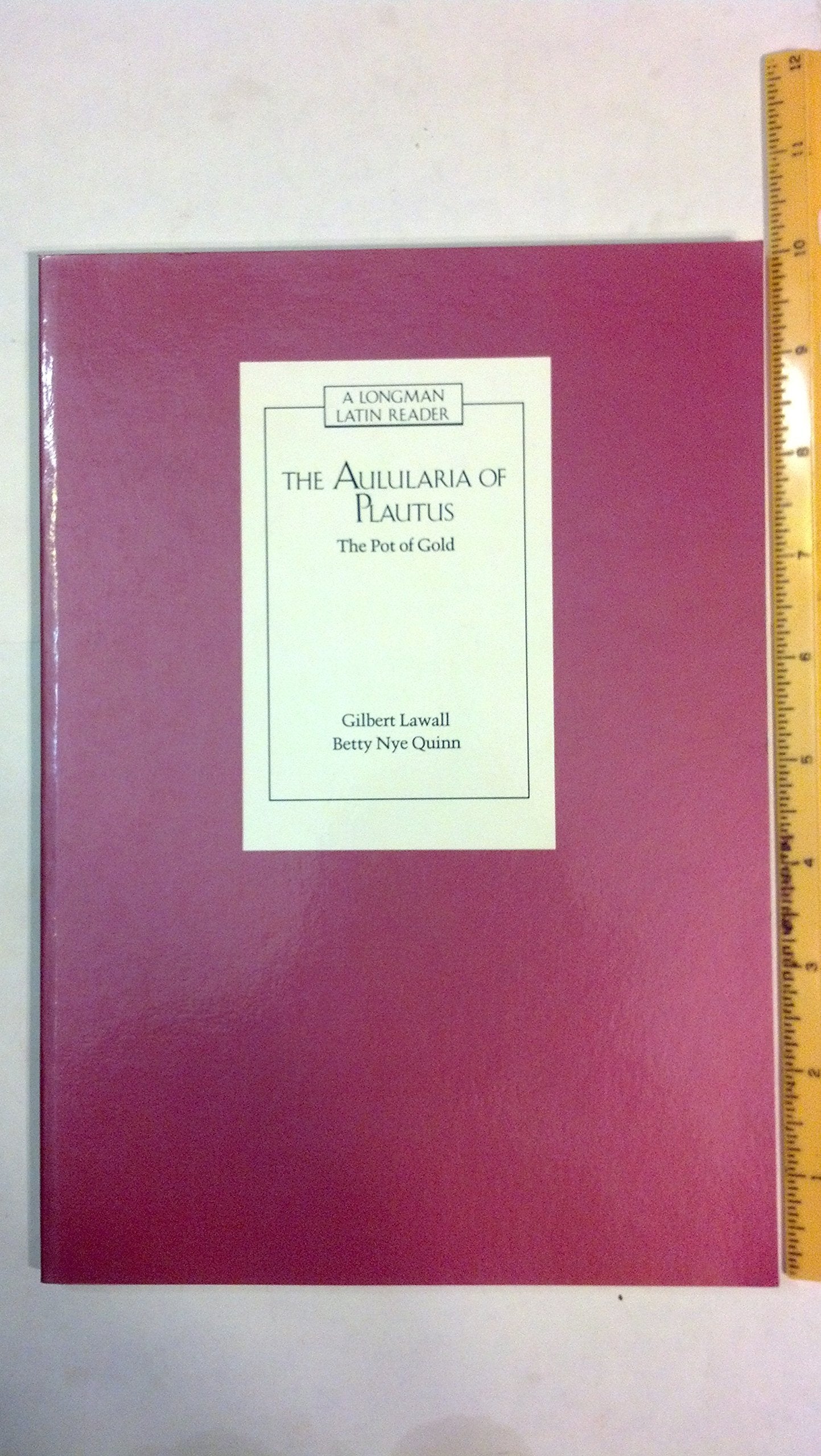 Aulularia of Plautus: The Pot of Gold