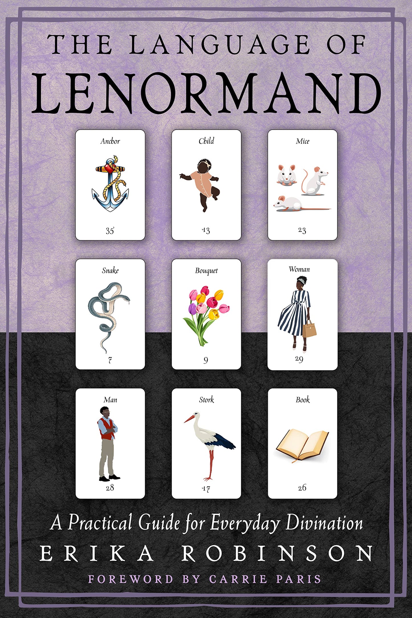 Language of Lenormand: A Practical Guide for Everyday Divination book cover