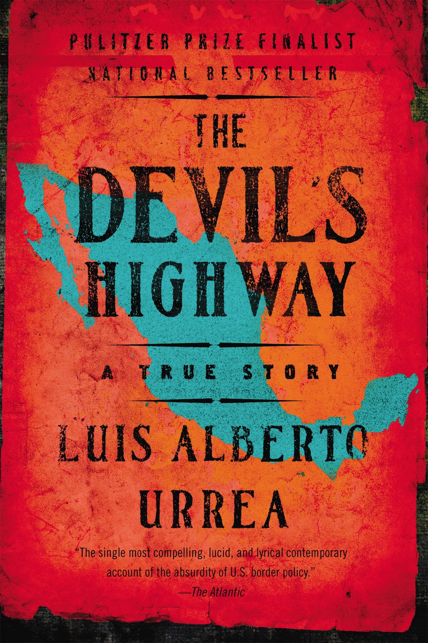 Devil's Highway: A True Story