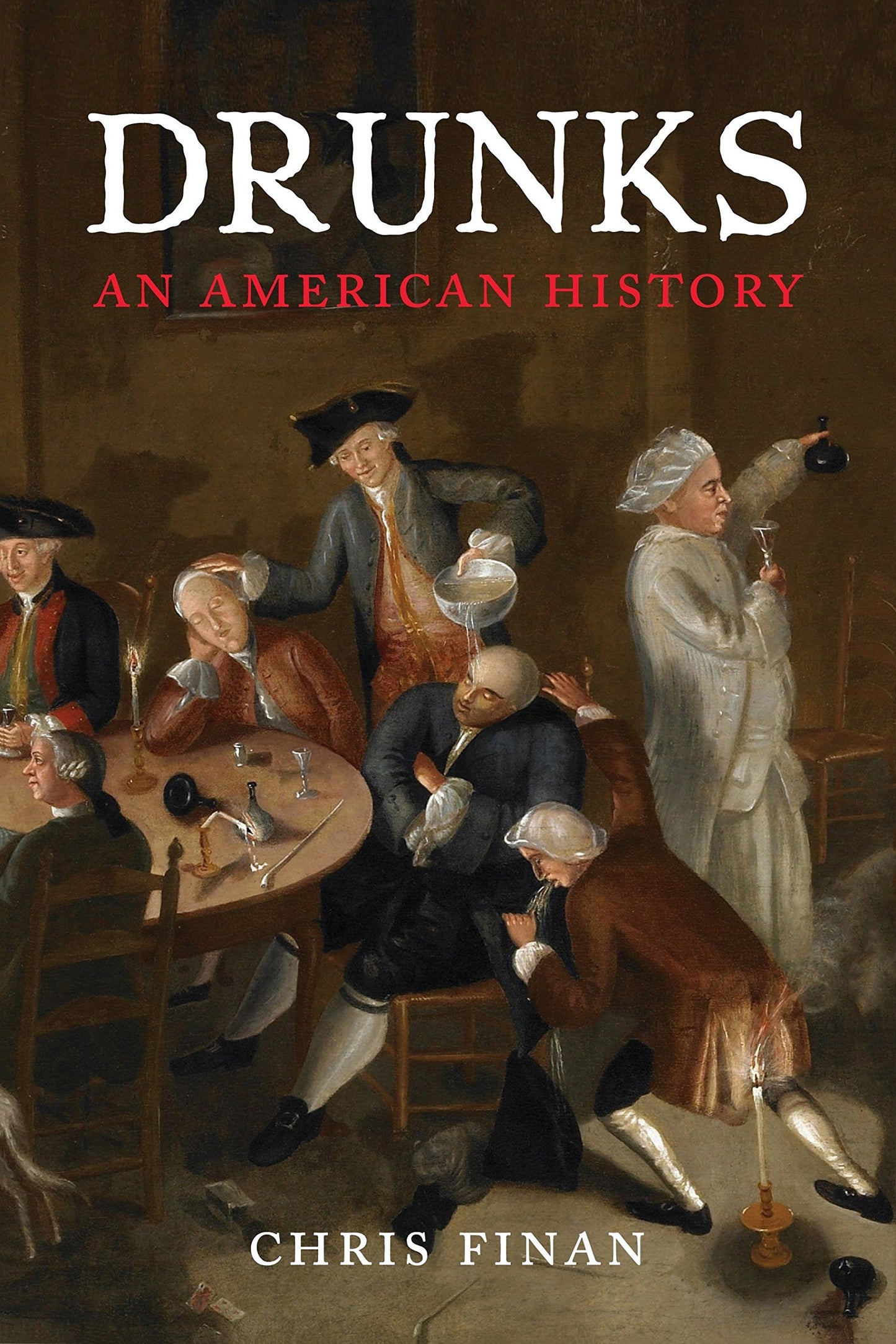 Drunks: An American History book cover