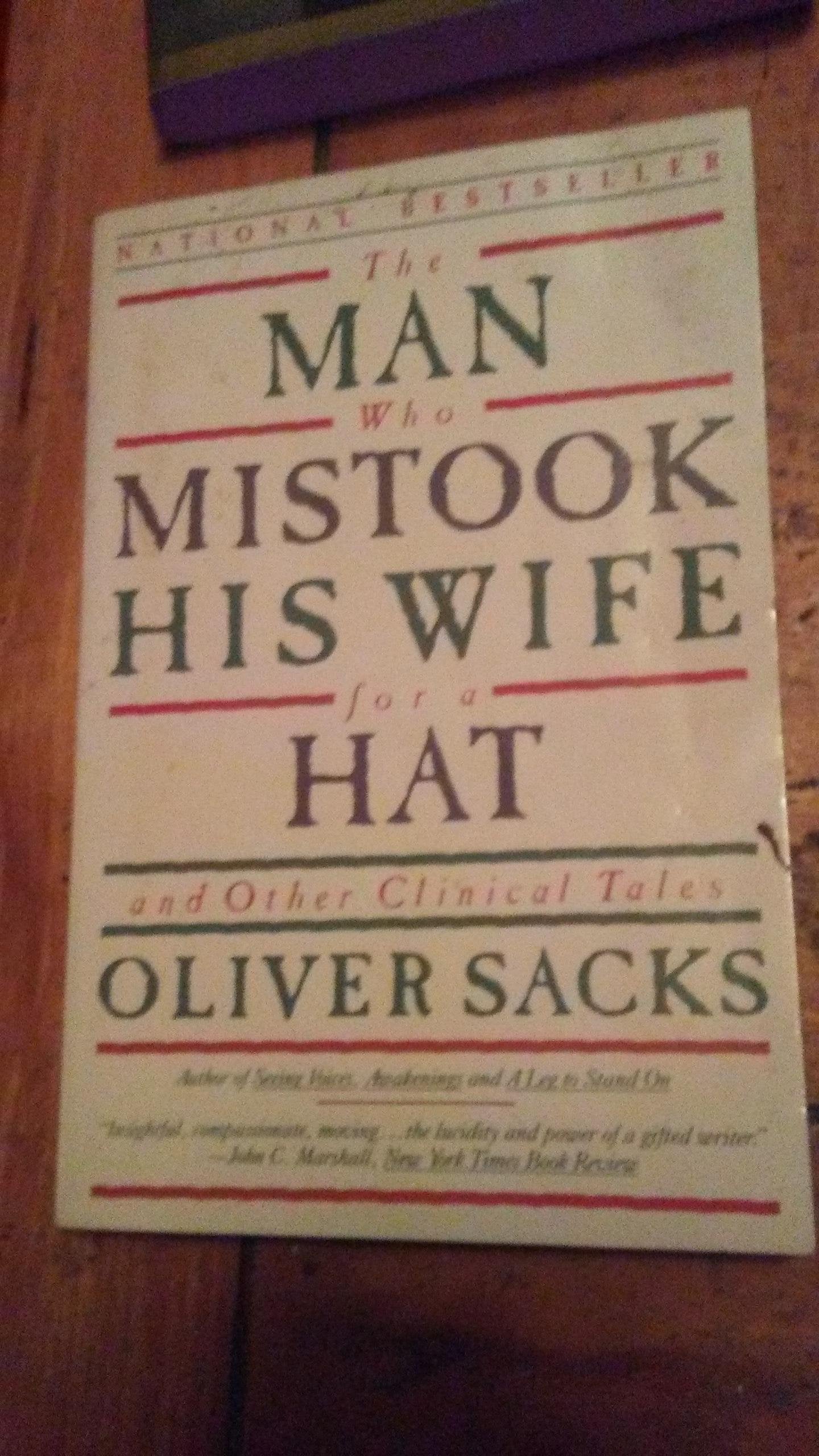 Man Who Mistook His Wife for a Hat and Other Clinical Tales book cover
