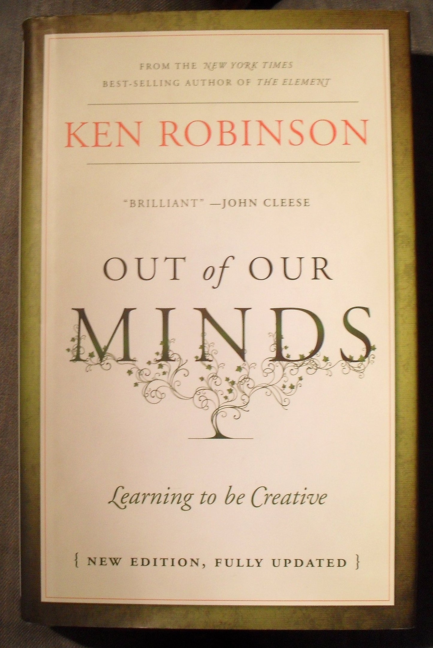 Out of Our Minds: Learning to Be Creative (Revised, Updated) book cover