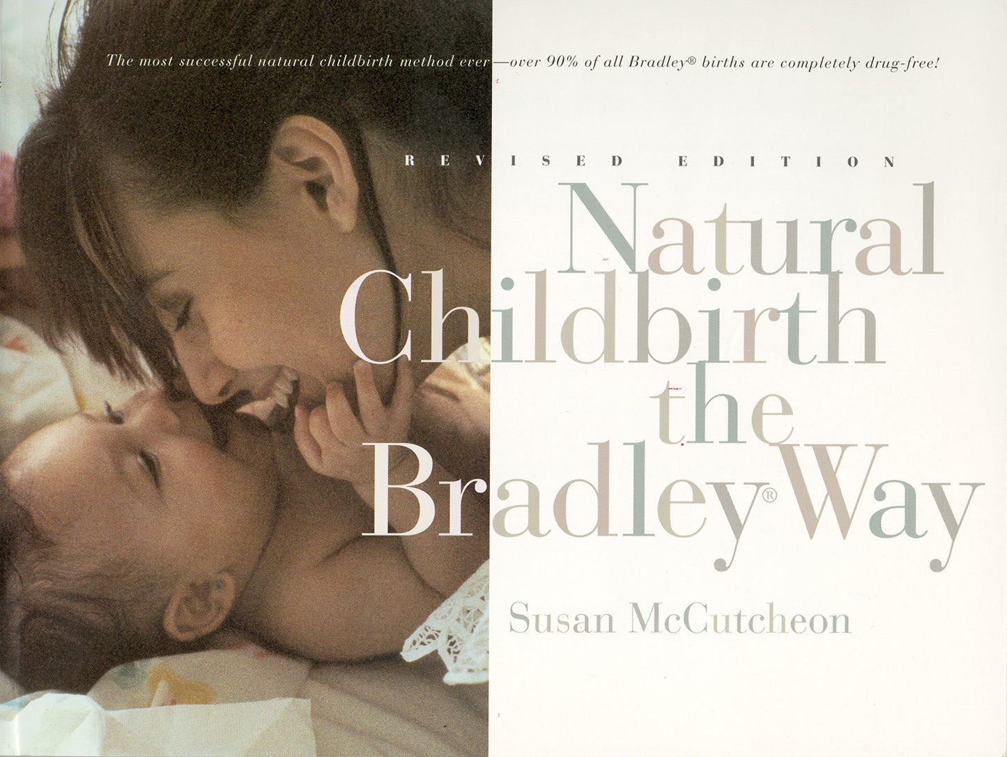 Natural Childbirth the Bradley Way: Revised Edition (Rev) book cover