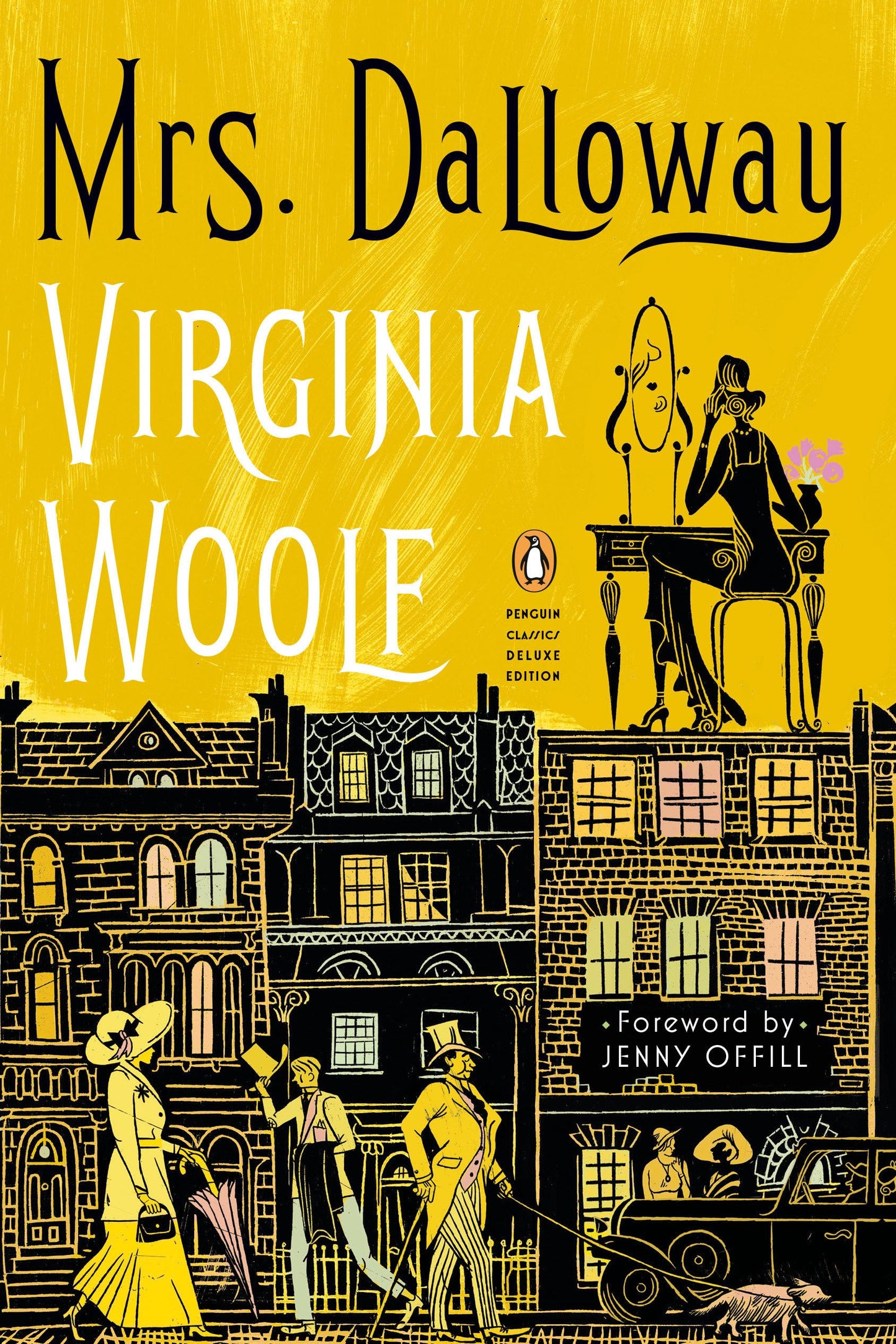 Mrs. Dalloway: (Penguin Classics Deluxe Edition) book cover