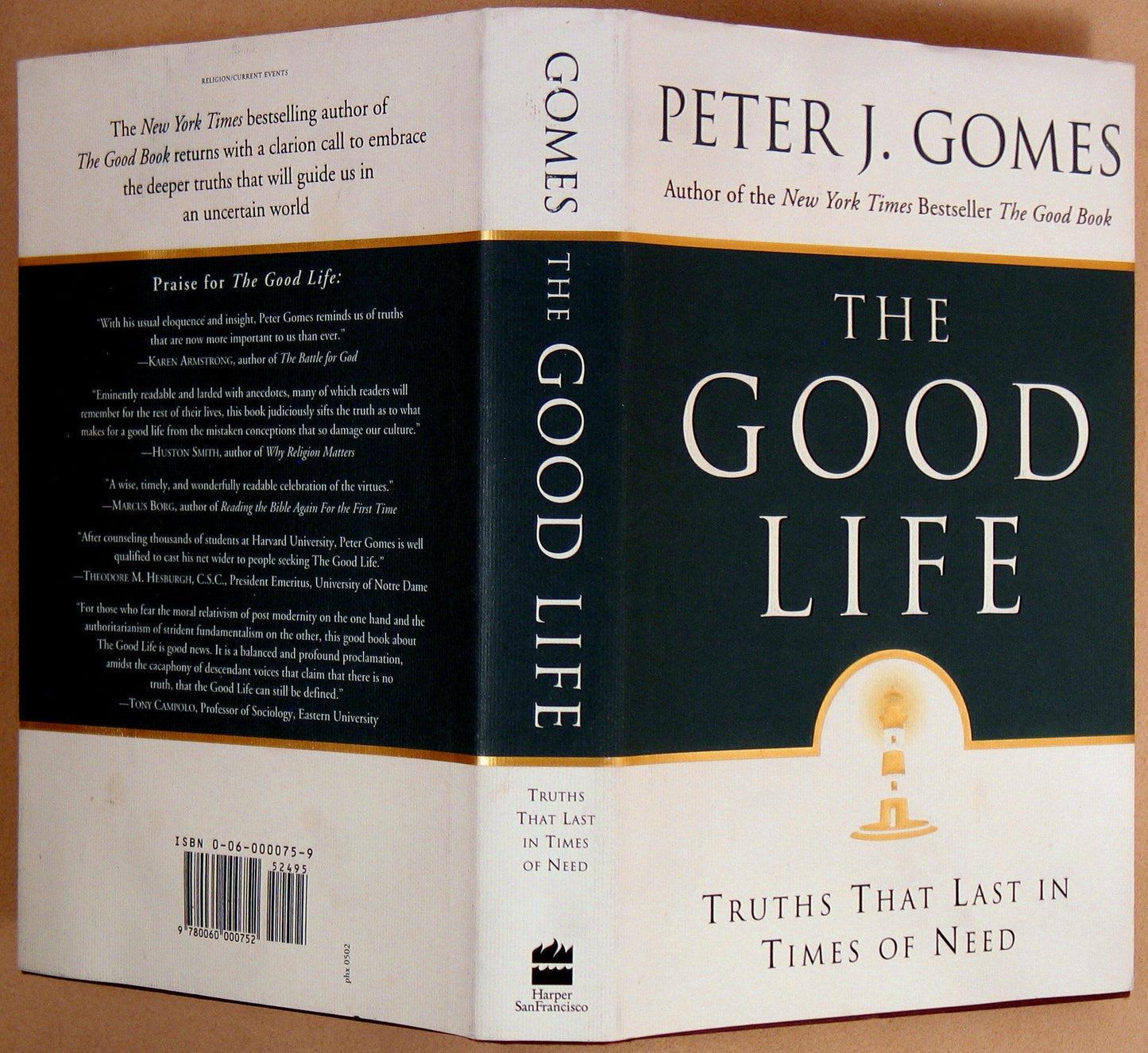 The Good Life: Truths That Last in Times of Need