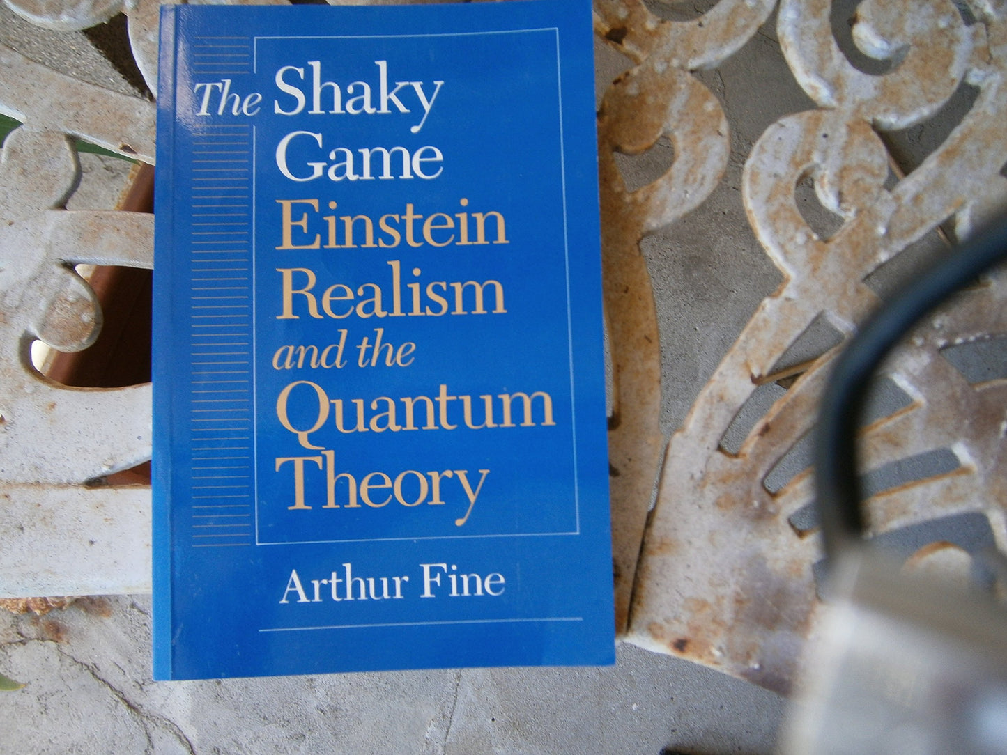 Shaky Game: Einstein Realism and the Quantam Theory book cover