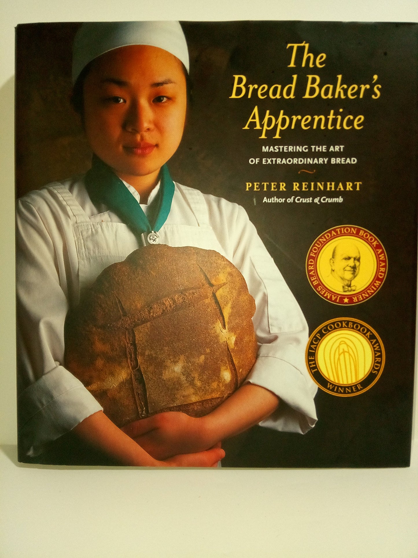 Bread Baker's Apprentice: Mastering the Art of Extraordinary Bread
