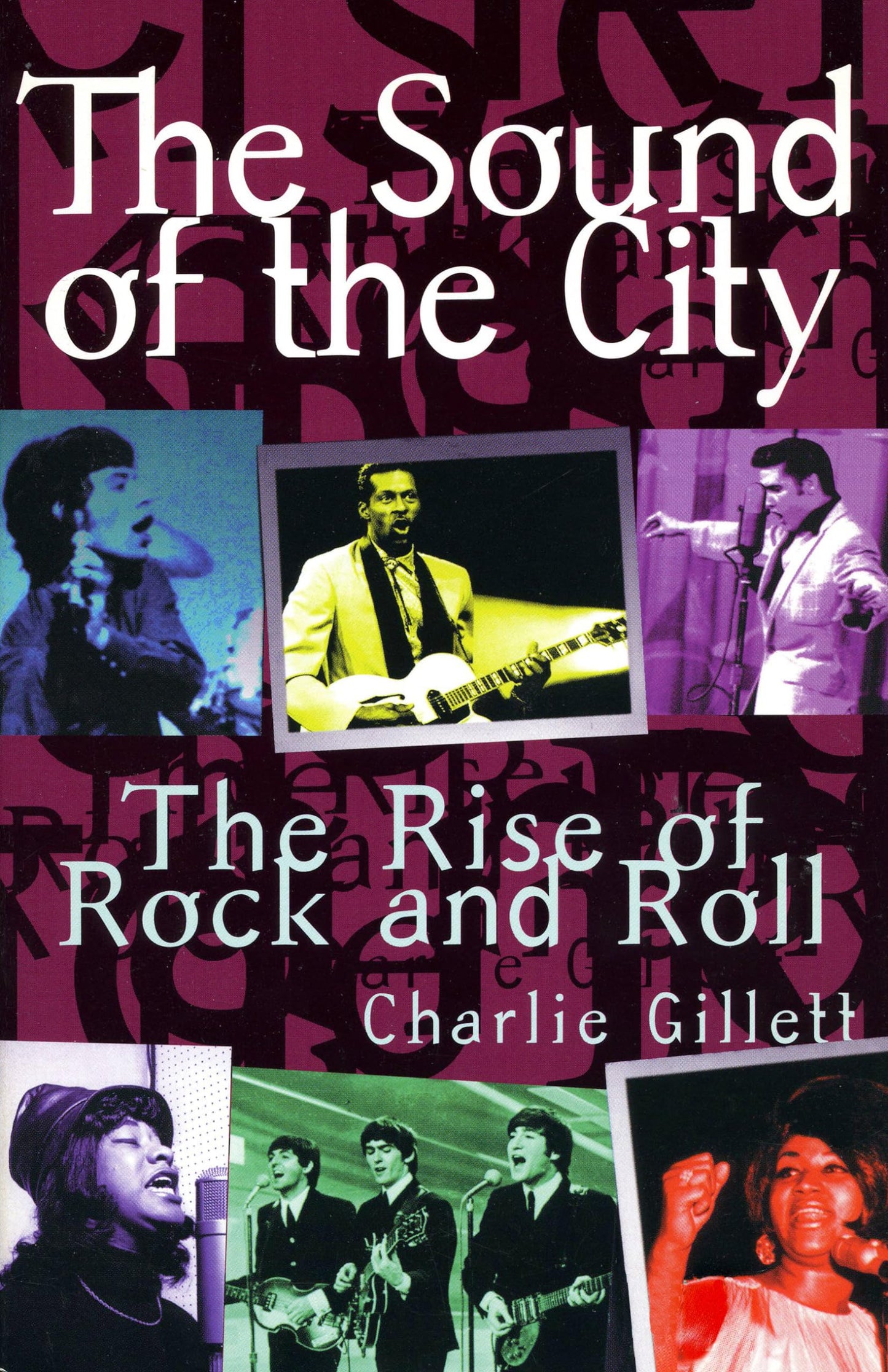 Sound of the City: The Rise of Rock and Roll book cover