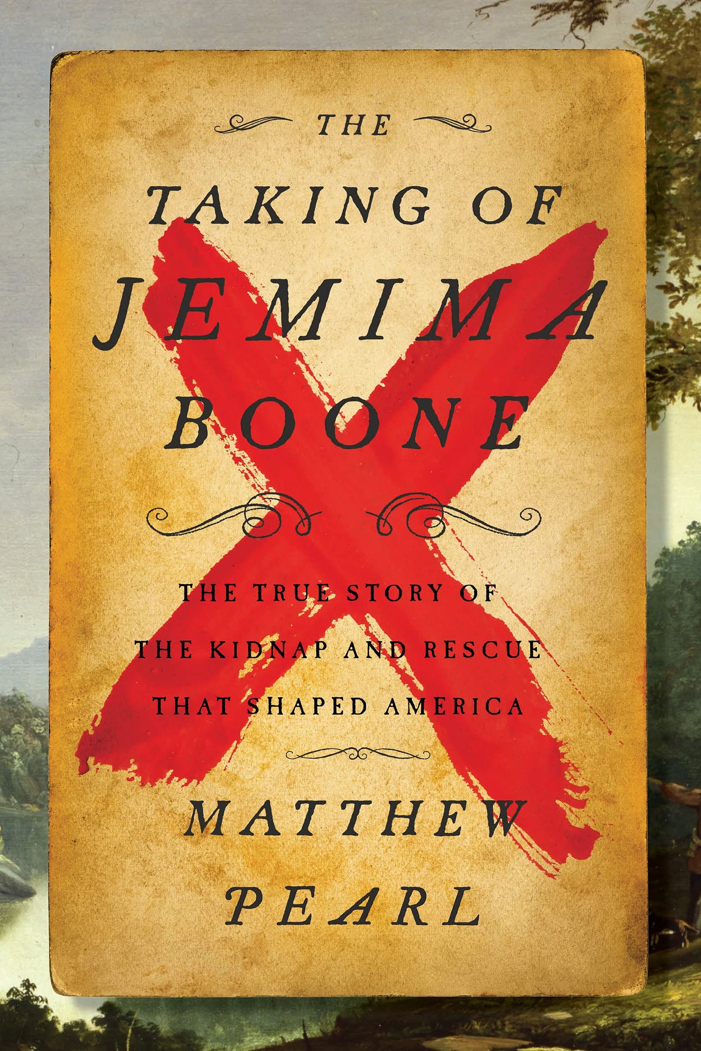 Taking of Jemima Boone: Colonial Settlers, Tribal Nations, and the Kidnap That Shaped America