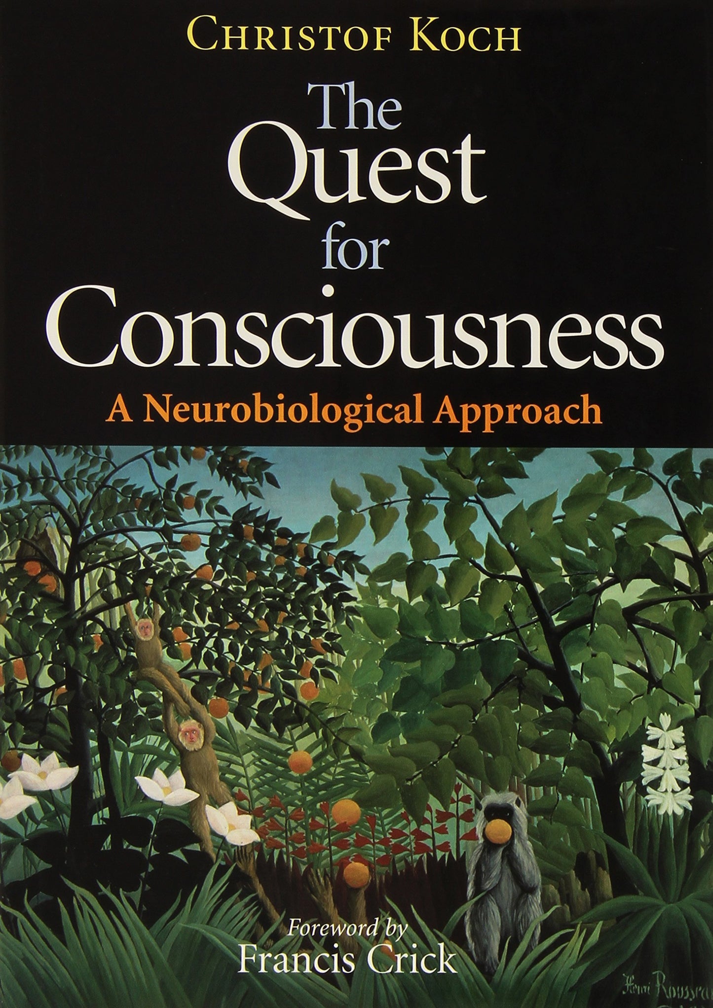 Quest for Consciousness: A Neurobiological Approach book cover