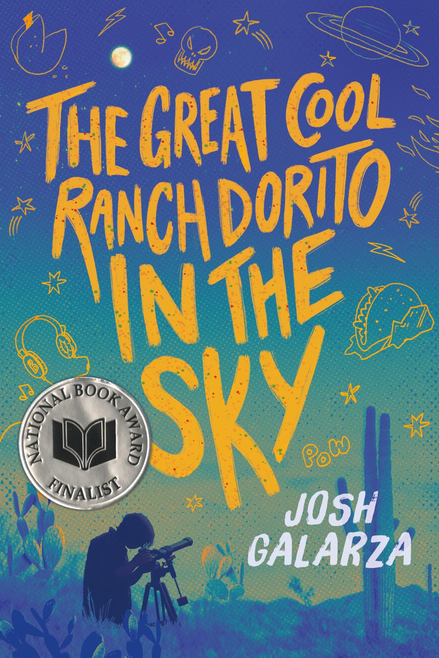 The Great Cool Ranch Dorito in the Sky book cover
