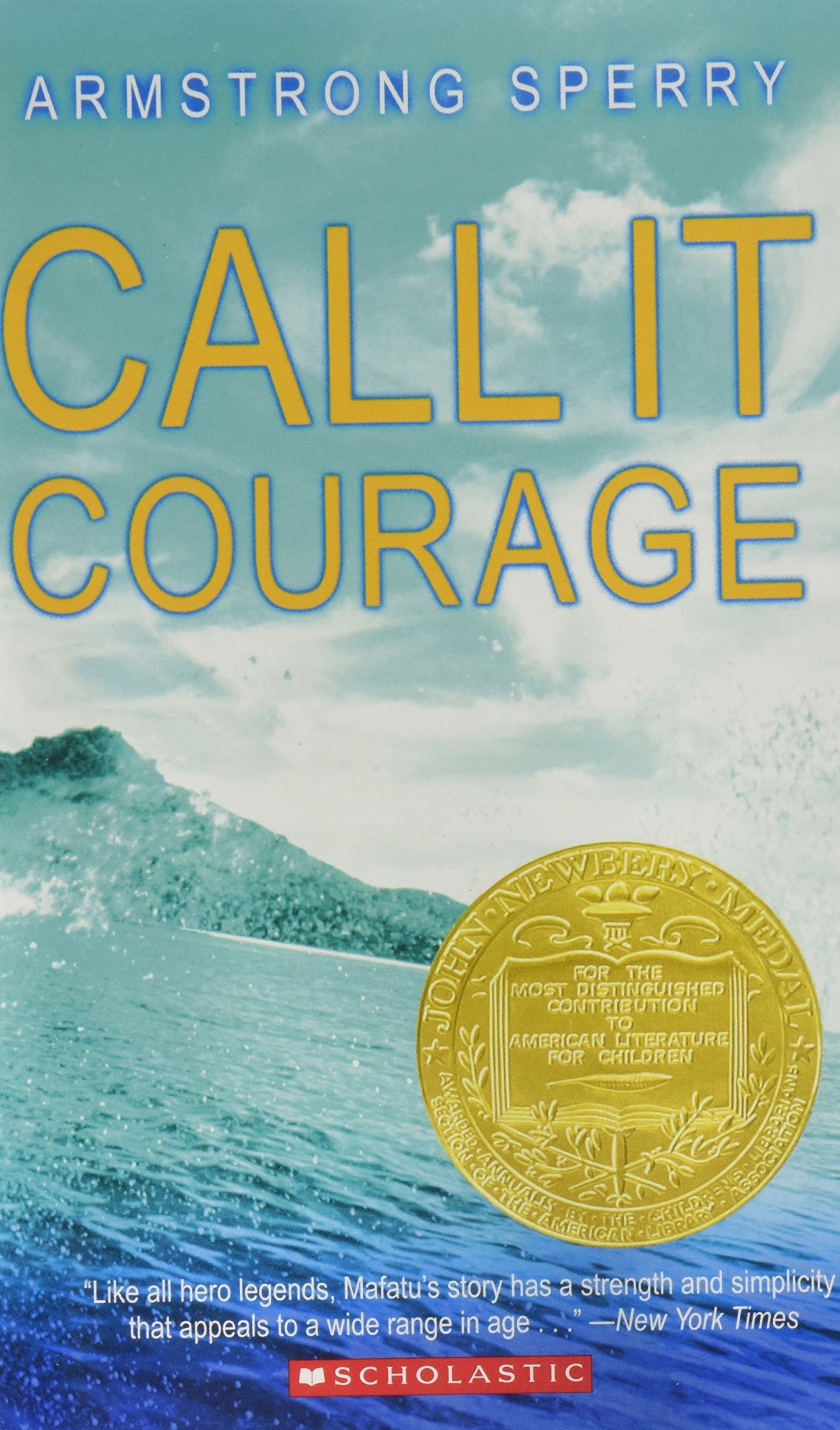 Armstrong Sperry Call It Courage book cover
