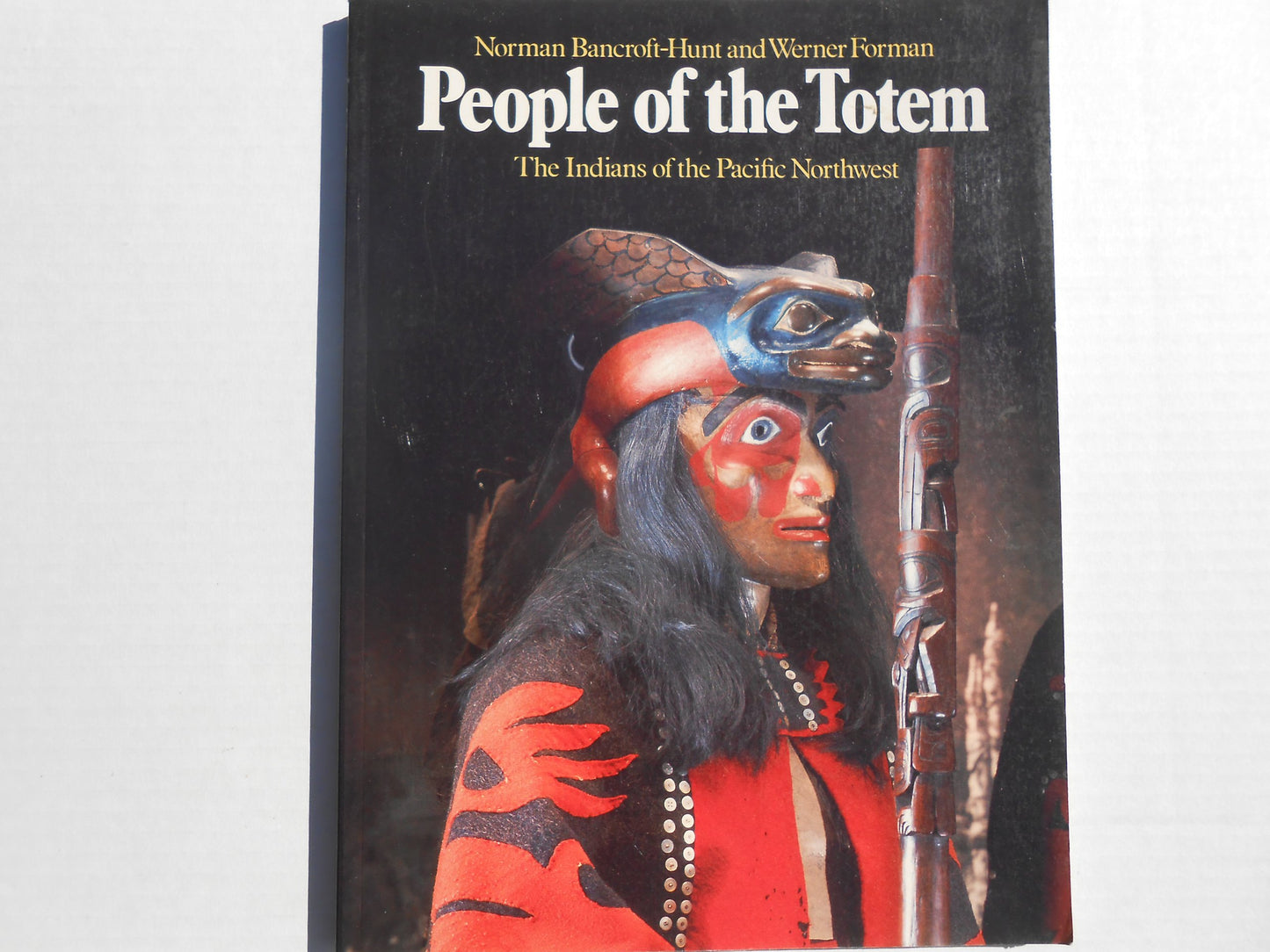 People of the Totem: The Indians of the Pacific Northwest book cover