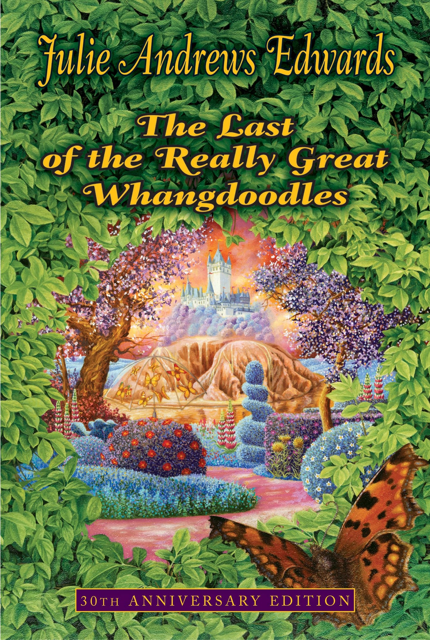Last of the Really Great Whangdoodles (Anniversary) book cover