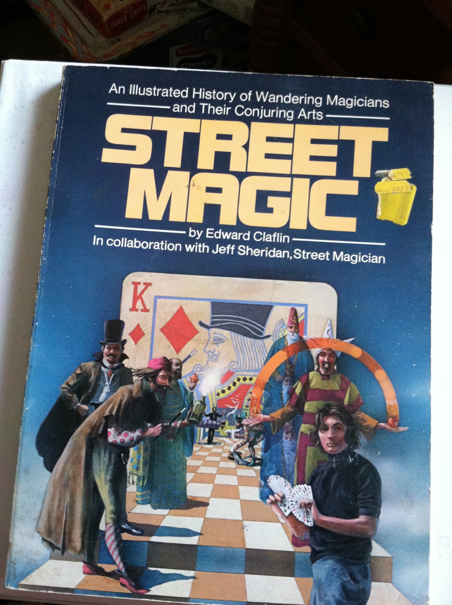 Street magic: An illustrated history of wandering magicians and their conjuring arts book cover