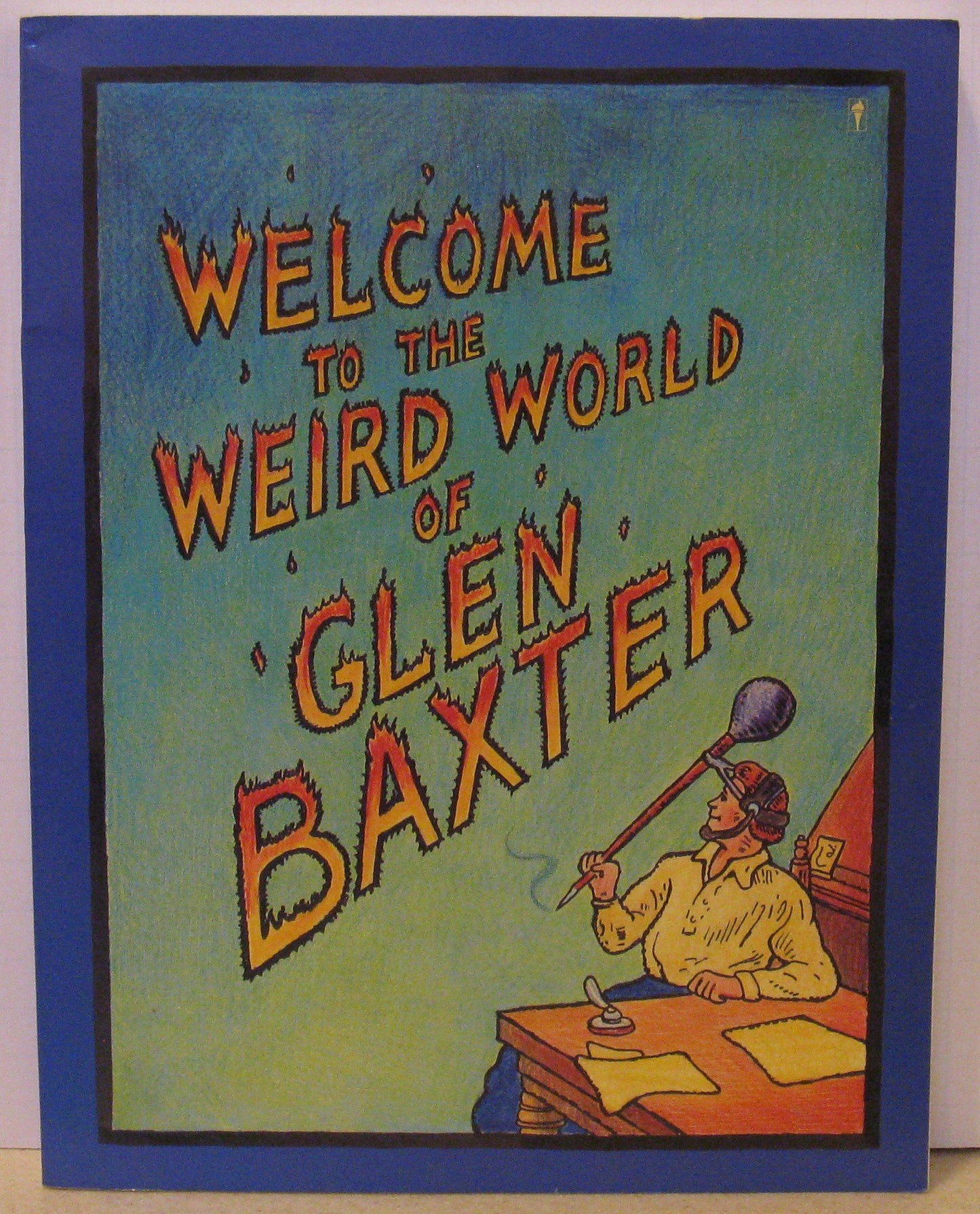 Welcome to the Weird World of Glen Baxter book cover