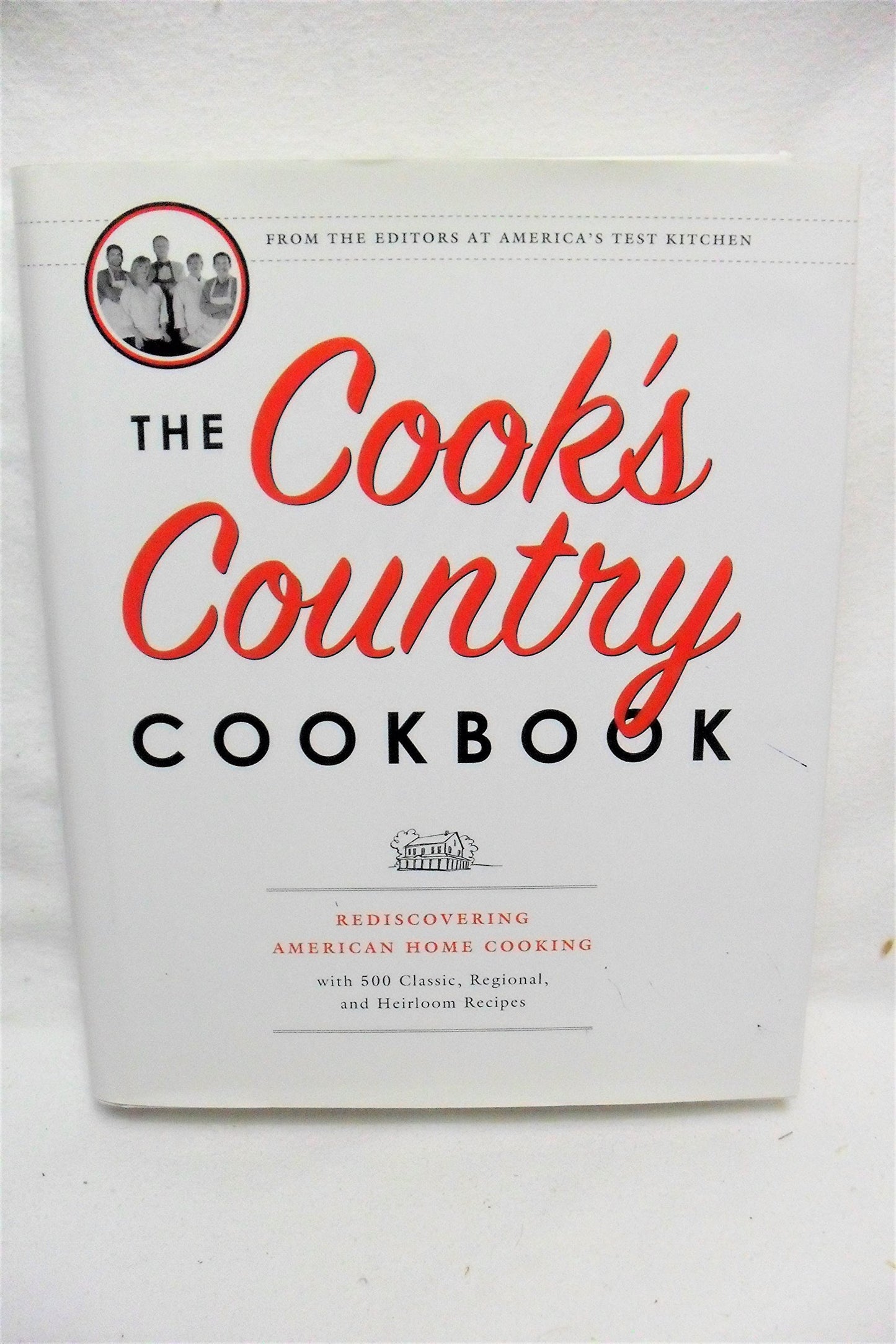 Cook's Country Cookbook: Rediscovering American Home Cooking with 500 Classic, Regional, and Heirloom Recipes book cover