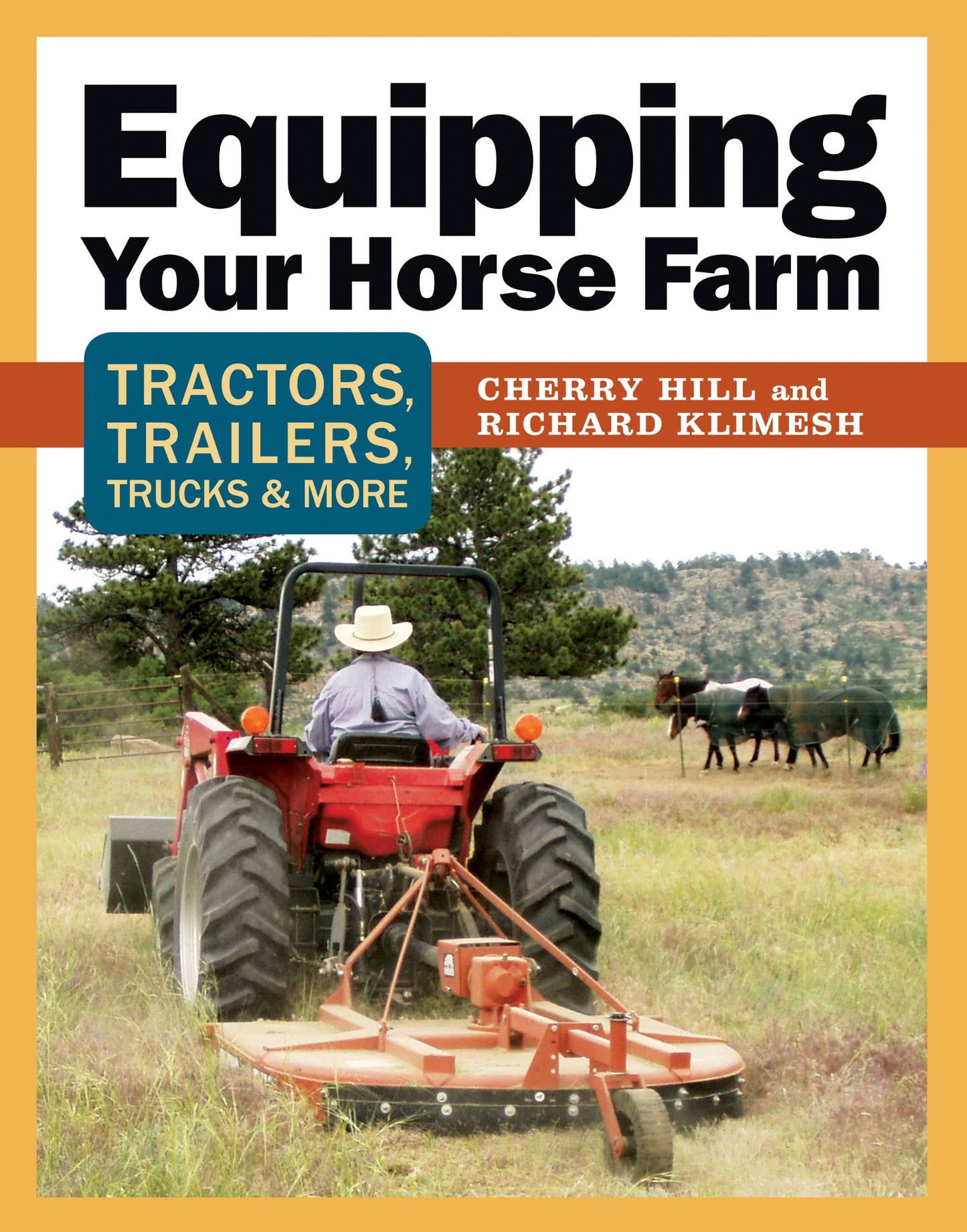 Equipping Your Horse Farm: Tractors, Trailers, Trucks & More book cover