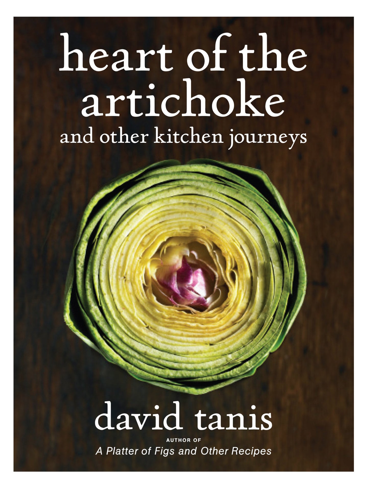 Heart of the Artichoke and Other Kitchen Journeys book cover