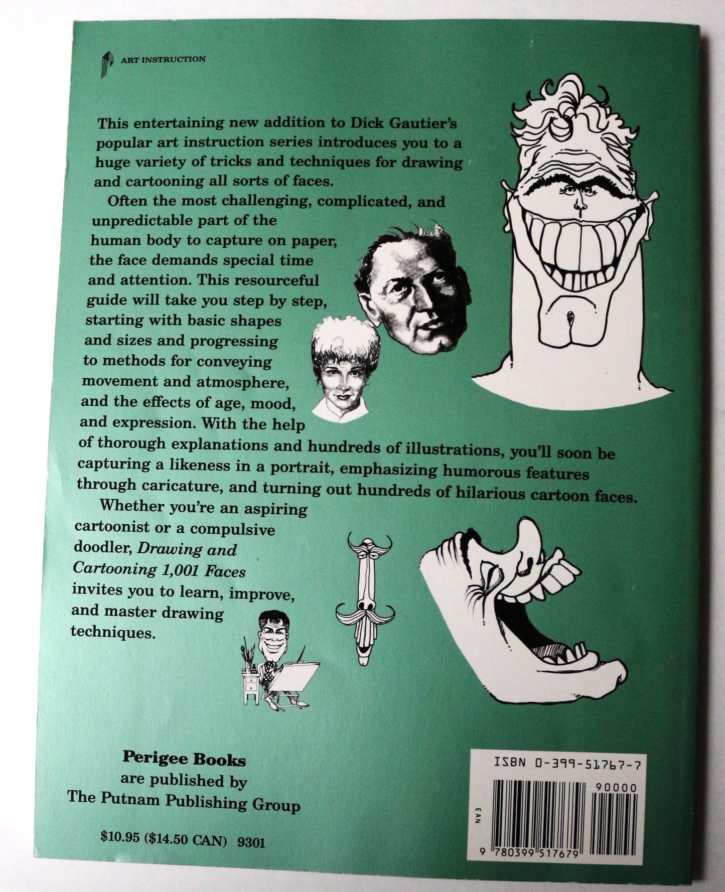 Drawing and Cartooning 1,001 Faces: Step-By-Step Techniques for Mastering........