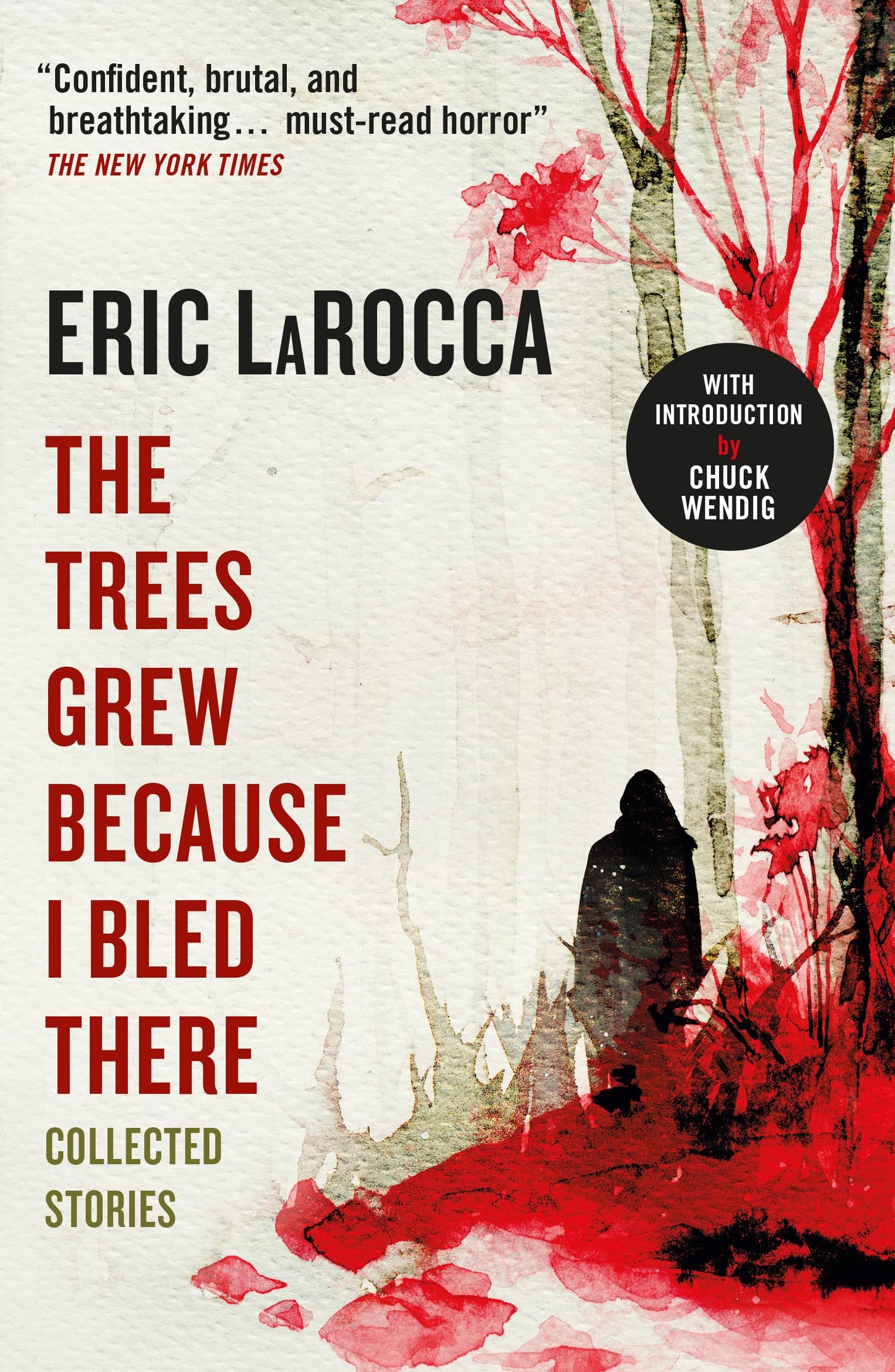 The Trees Grew Because I Bled There book cover