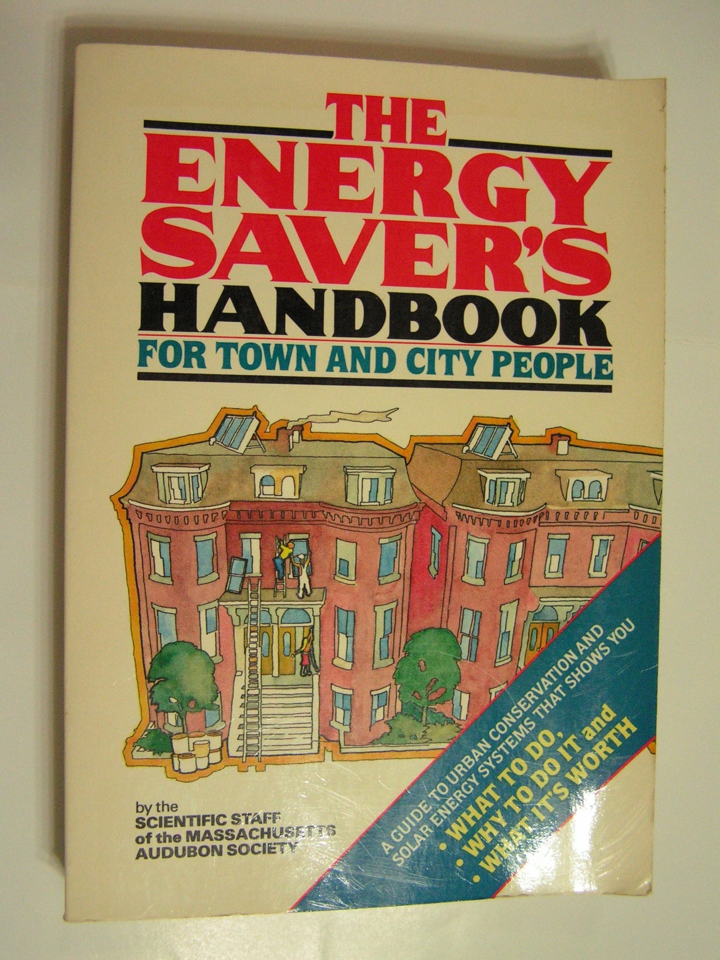Energy Saver's Handbook: For Town and City People book cover