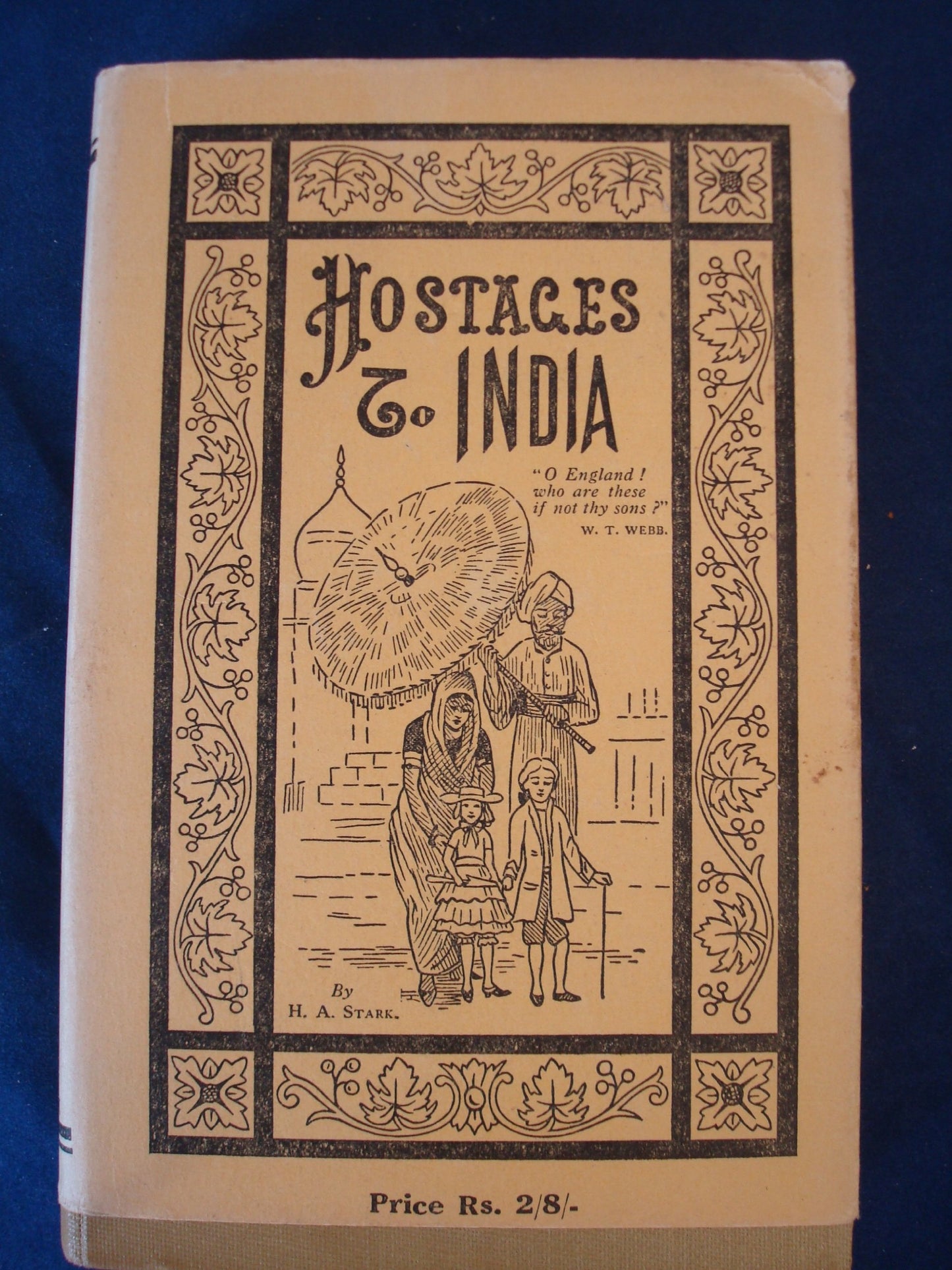 Hostages to India, or the Life Story of the Anglo-Indian Race book cover