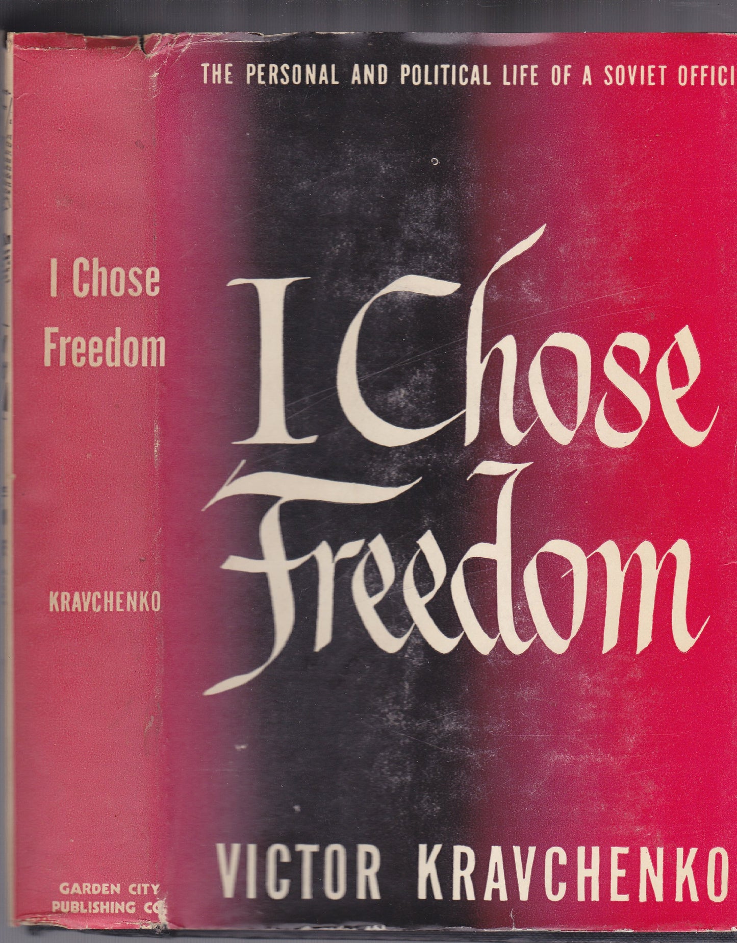 I Chose Freedom book cover