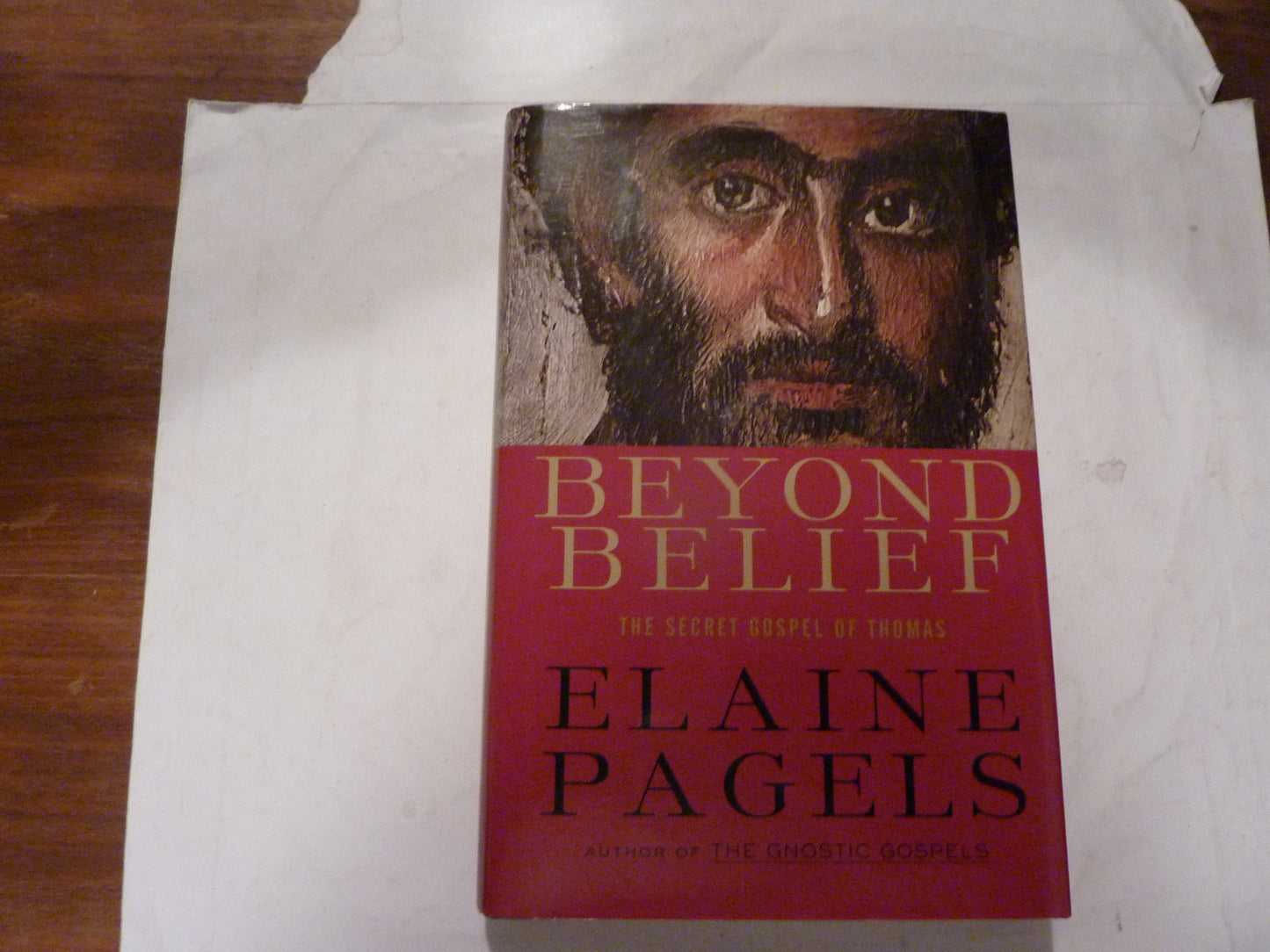 Beyond Belief: The Secret Gospel of Thomas book cover
