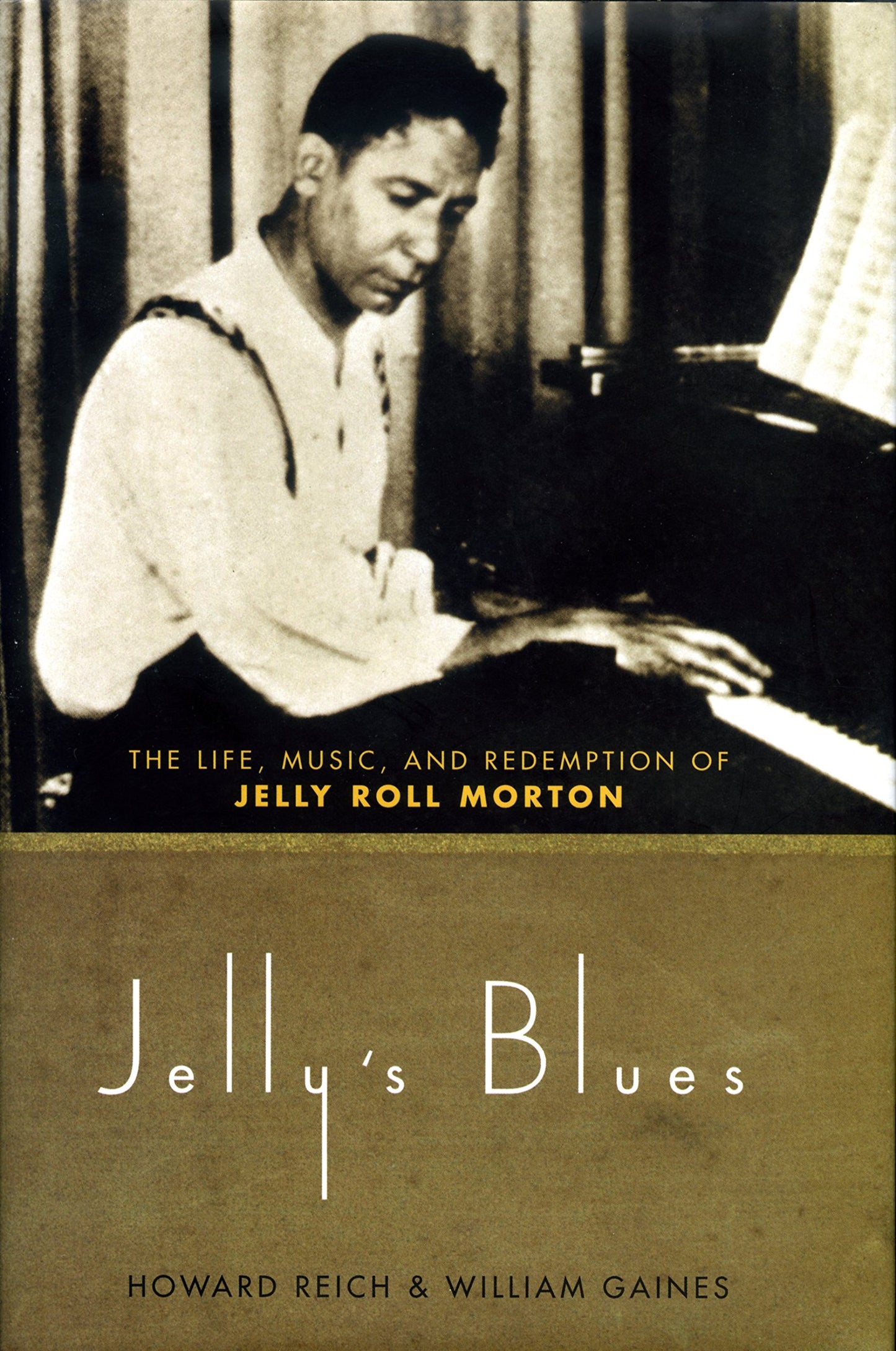 Jelly's Blues: The Life, Music, and Redemption of Jelly Roll Morton book cover