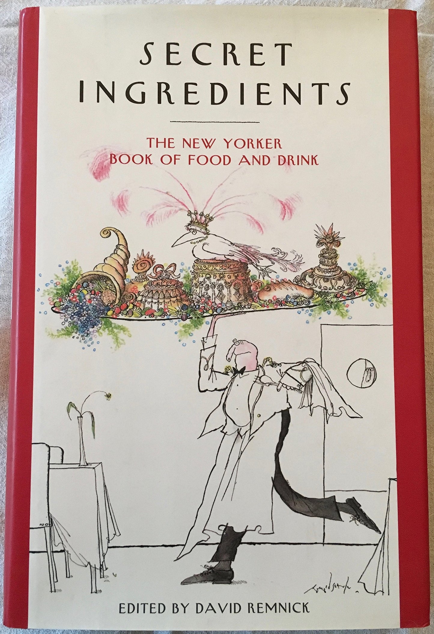 Secret Ingredients: The New Yorker Book of Food and Drink book cover
