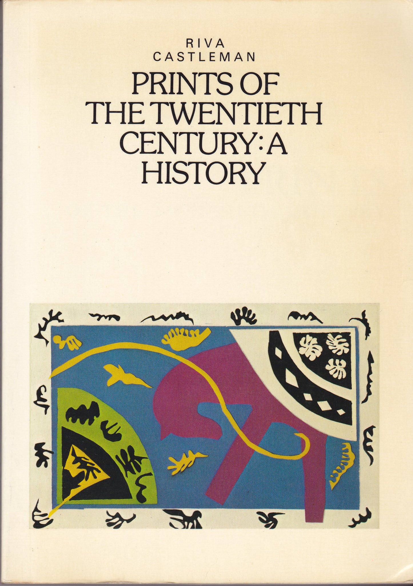 Prints of the Twentieth Century: A history book cover