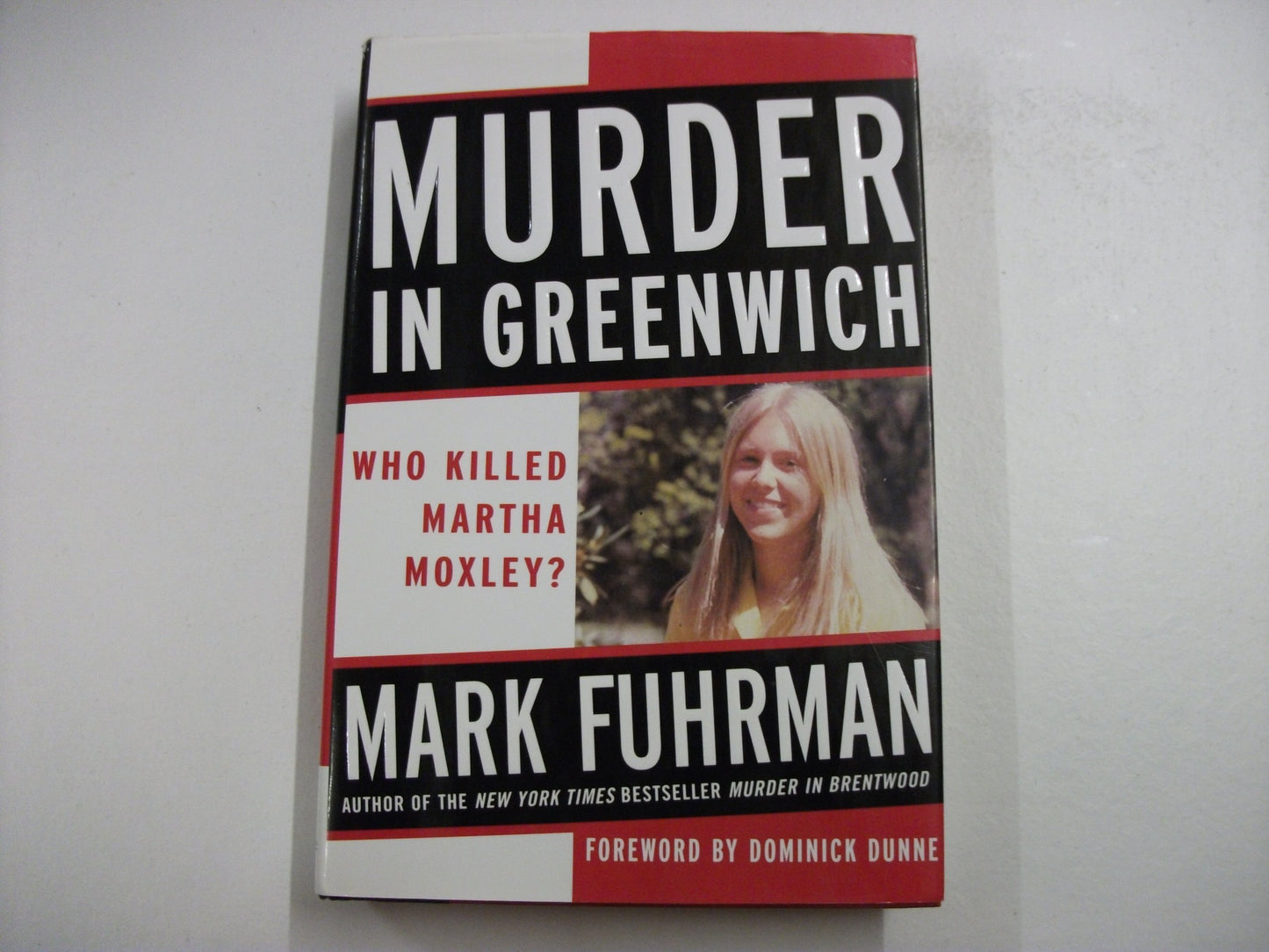Murder in Greenwich: Who Killed Martha Moxley? book cover