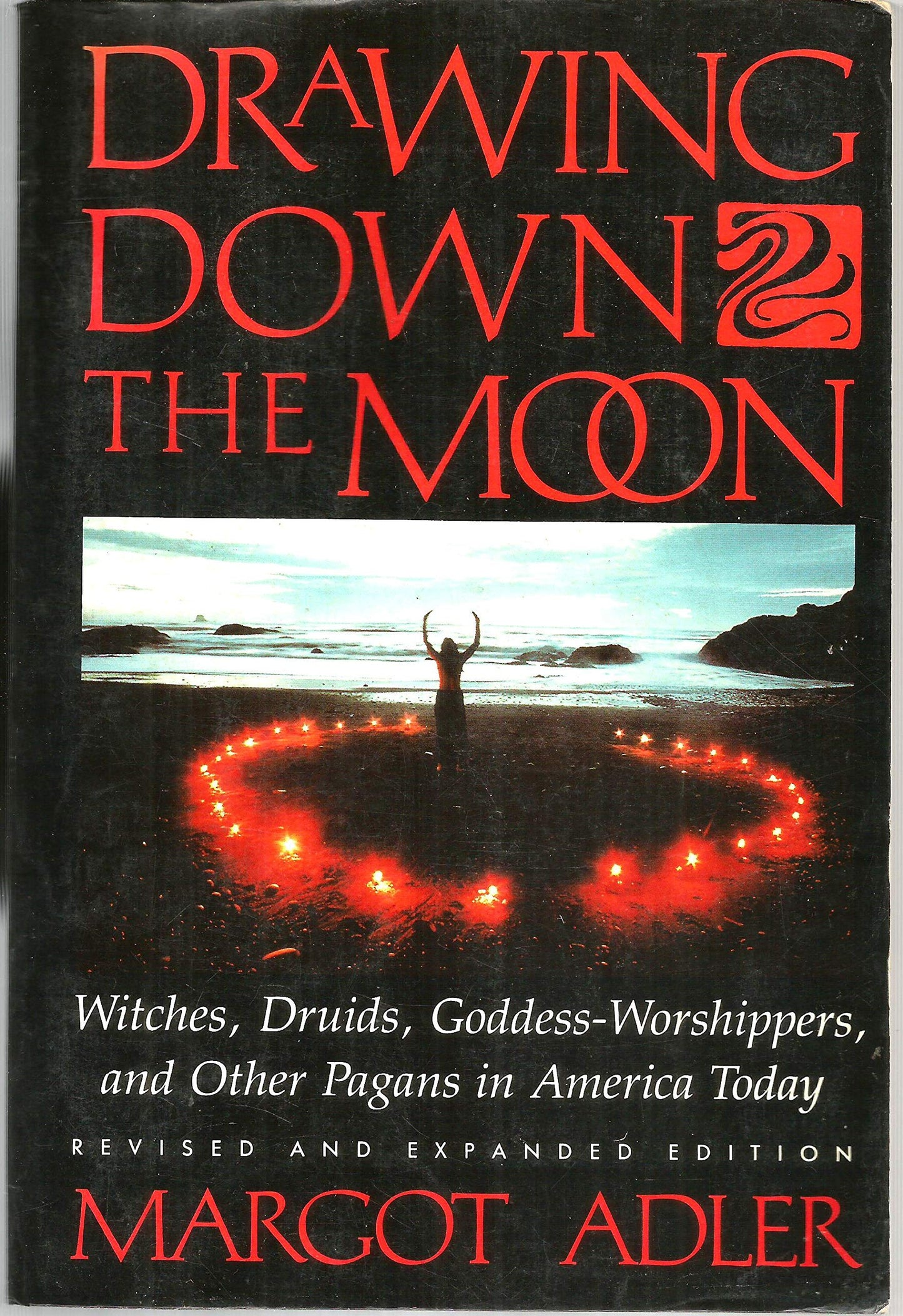 Drawing Down Moon REV (Rev and Expanded) book cover