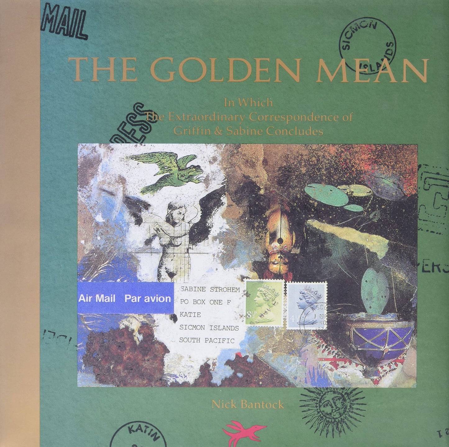 Golden Mean: In Which the Extraordinary Correspondence of Griffin & Sabine Concludes book cover