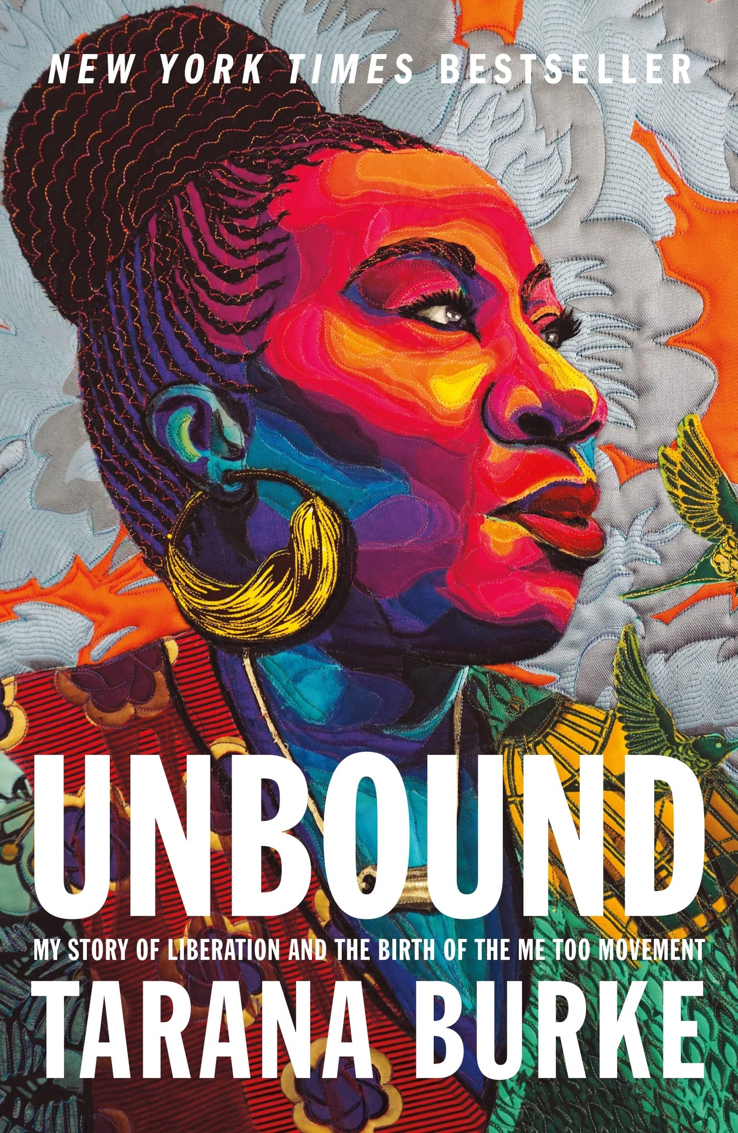 Unbound: My Story of Liberation and the Birth of the Me Too Movement book cover