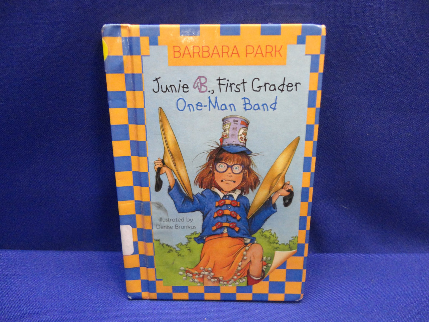 Junie B., First Grader One-Man Band book cover
