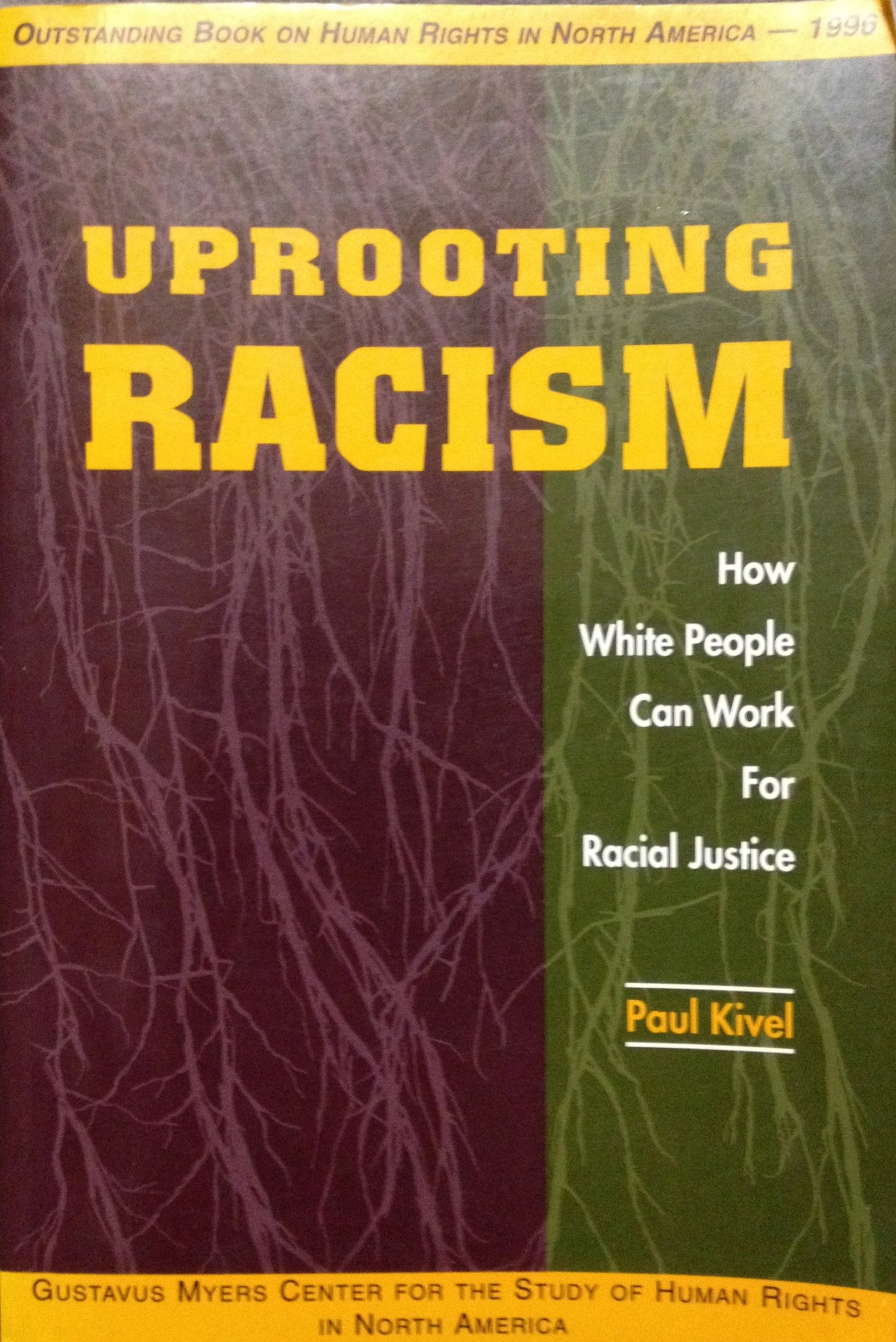 Uprooting Racism: How White People Can Work for Racial Justice book cover