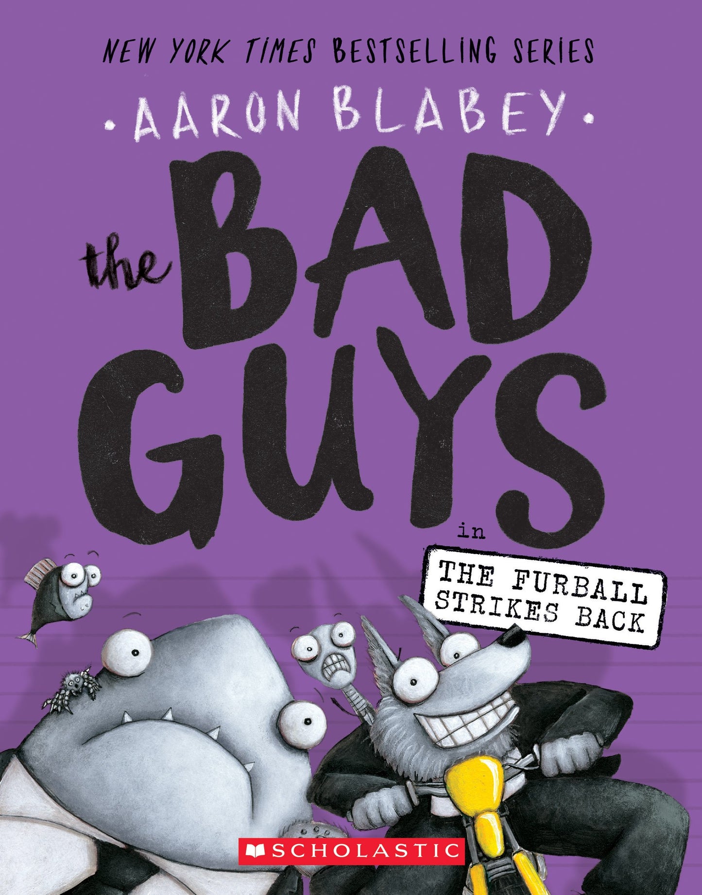 Bad Guys in the Furball Strikes Back (the Bad Guys #3): Volume 3 book cover