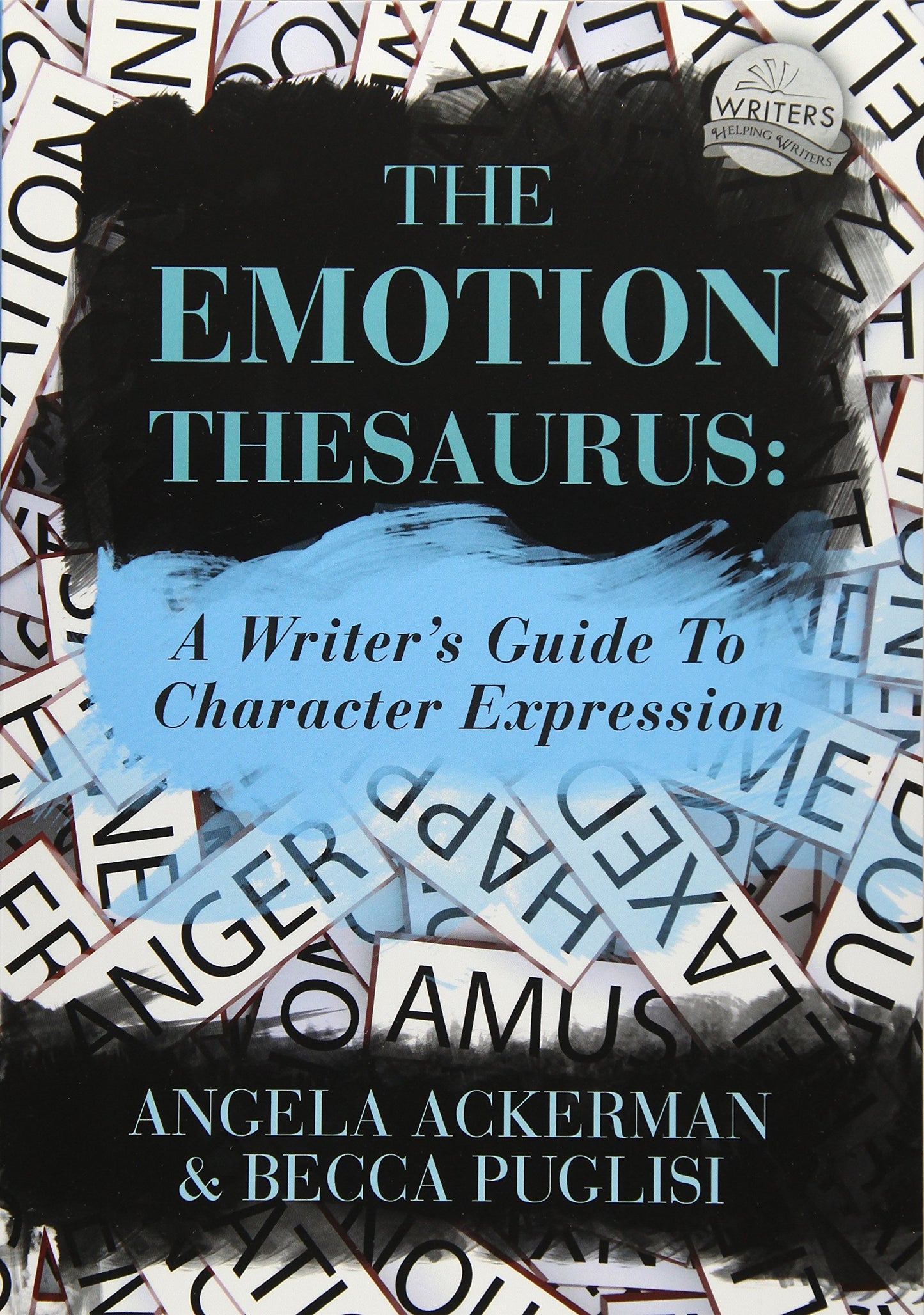 Emotion Thesaurus: A Writer's Guide to Character Expression book cover