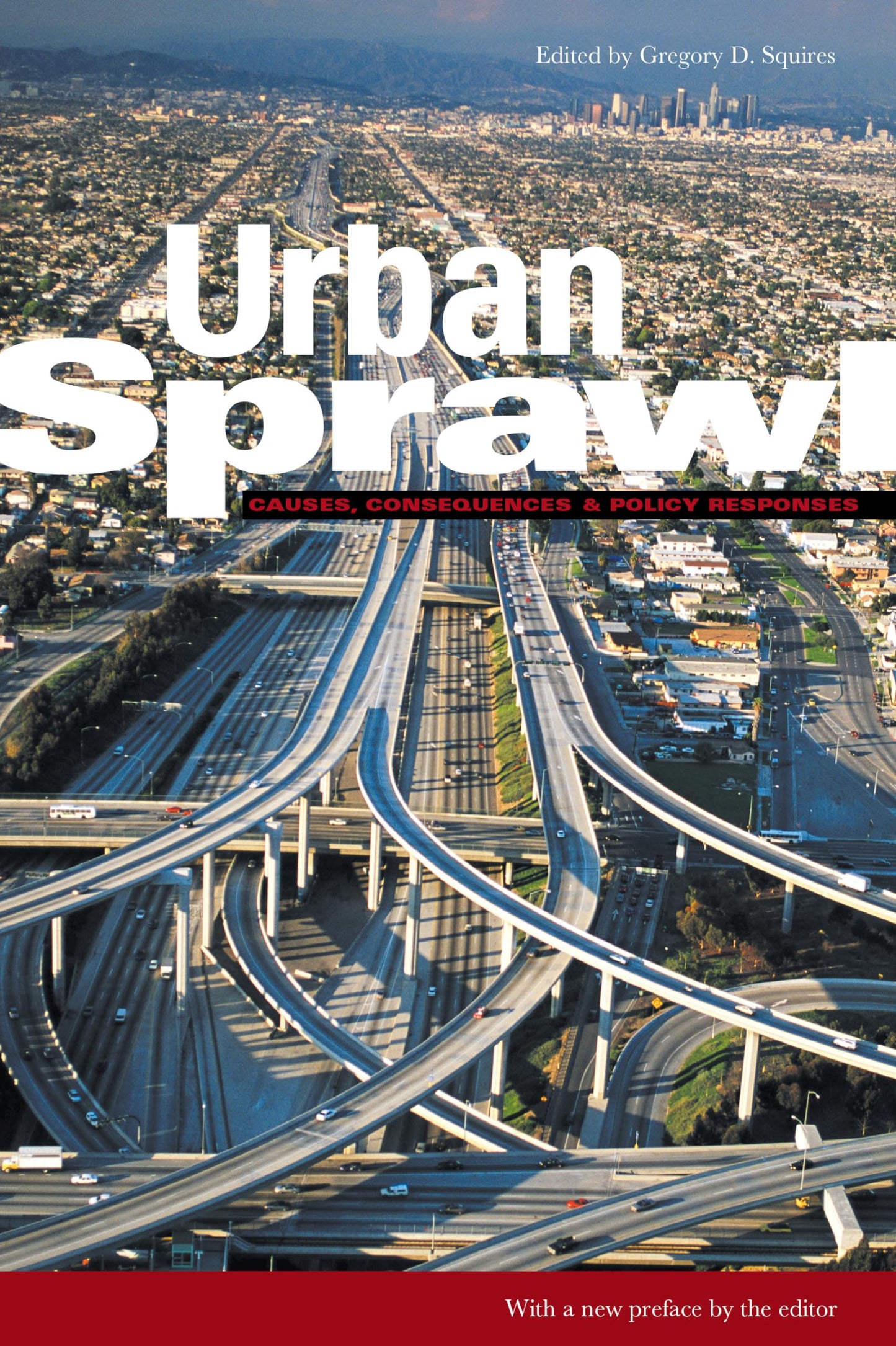 Urban Sprawl: Causes, Consequences, and Policy Responses book cover