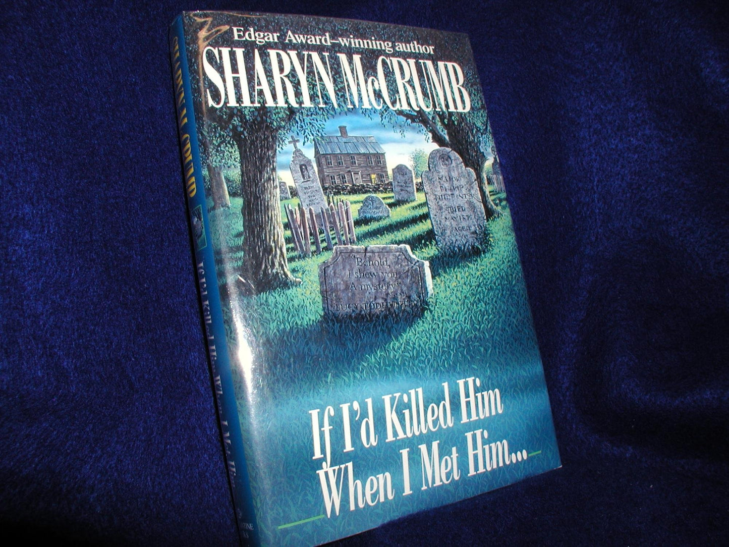 If I'd Killed Him When I Met Him... book cover