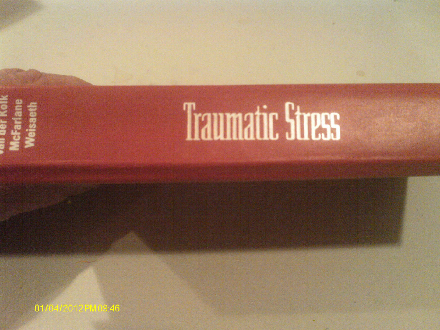 Traumatic Stress: The Effects of Overwhelming Experience on Mind, Body, and Society book cover