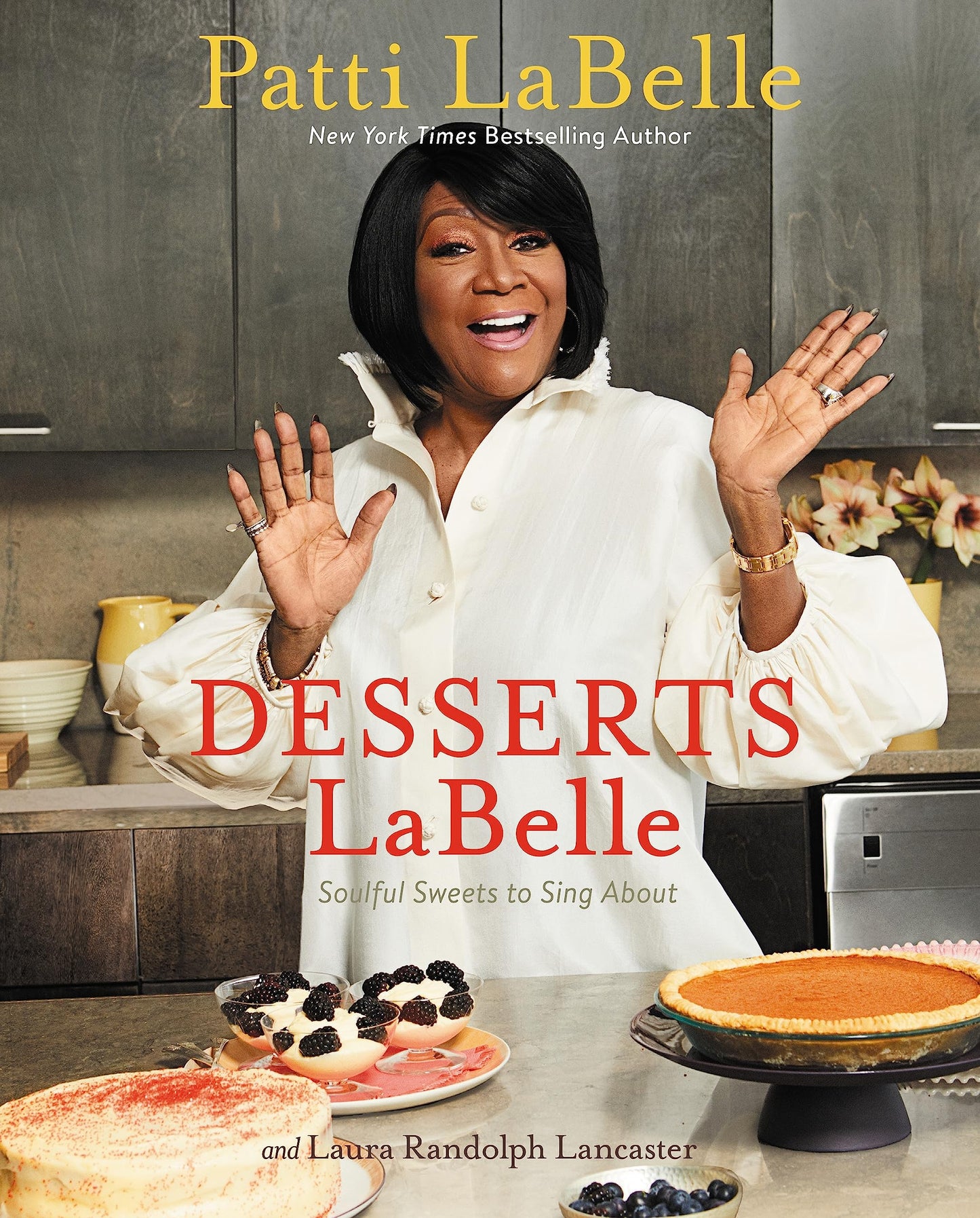 Desserts LaBelle: Soulful Sweets to Sing about book cover