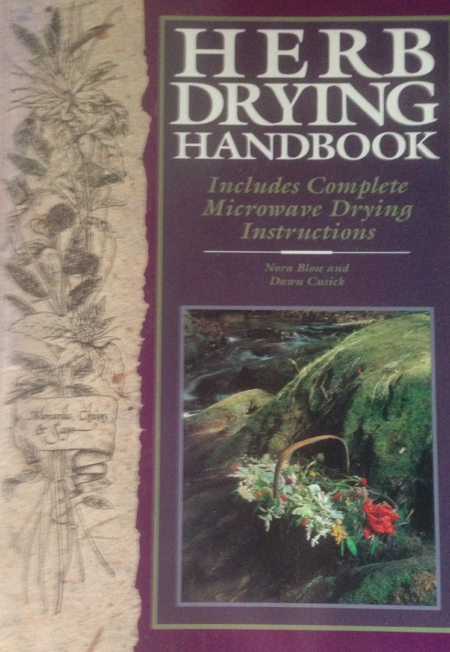Herb Drying Handbook: Includes Complete Microwave Drying Instructions book cover