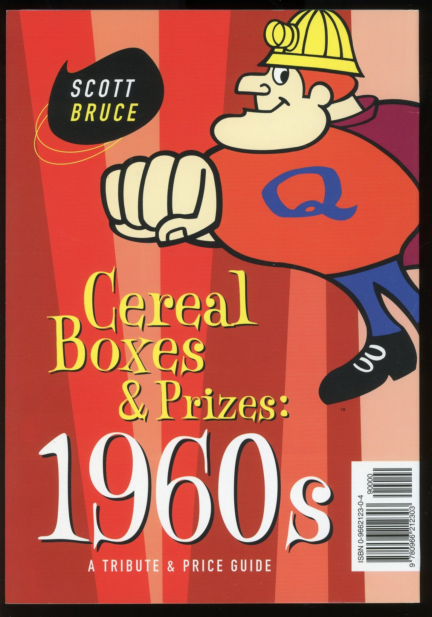 Cereal Boxes & Prizes: 1960s: A Tribute & Price Guide book cover
