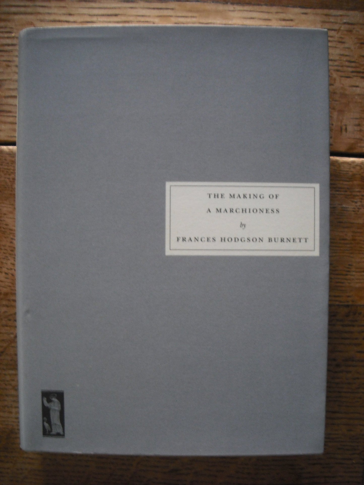 Making of a Marchioness (Revised) book cover