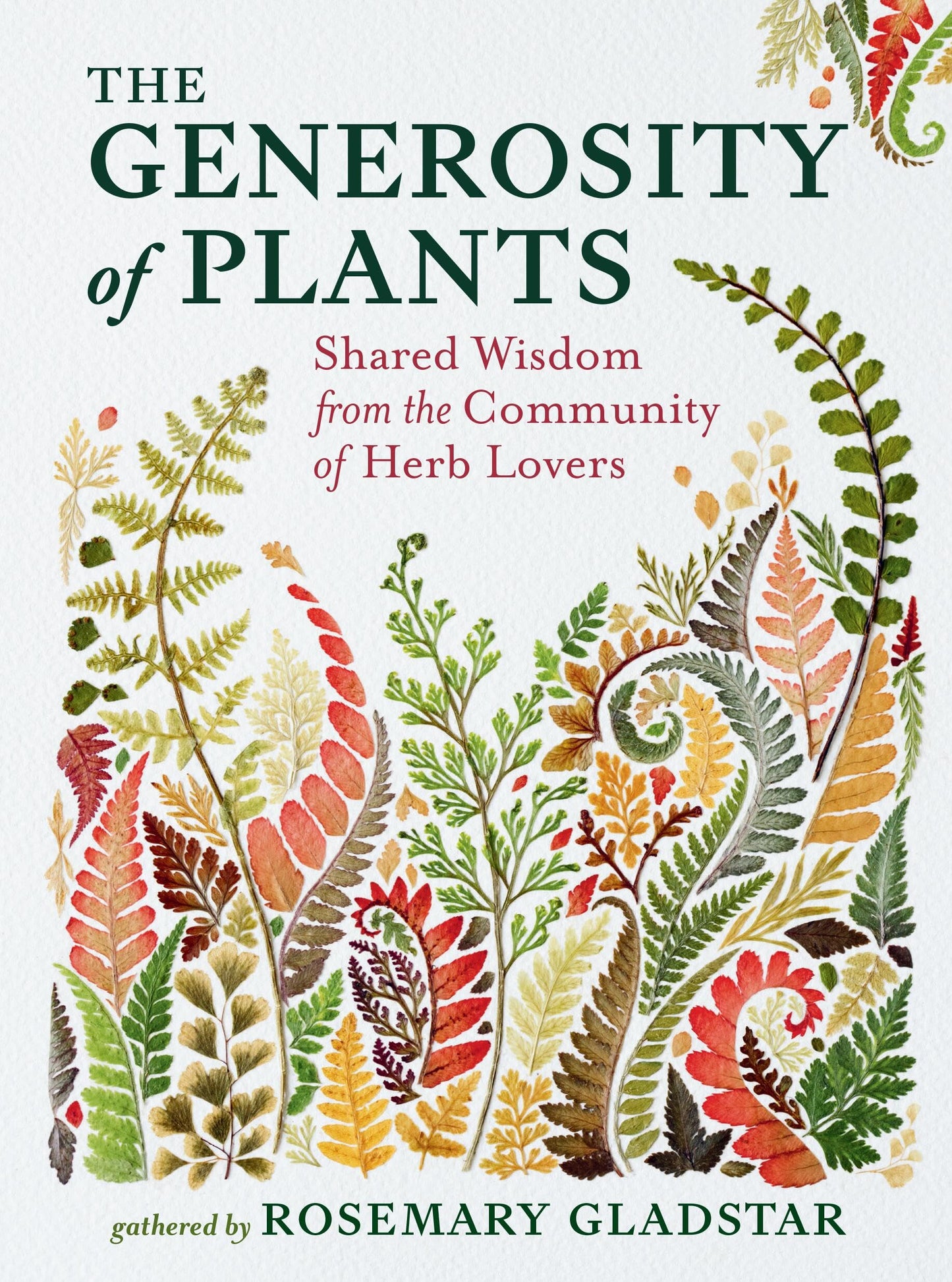 Generosity of Plants: Shared Wisdom from the Community of Herb Lovers book cover