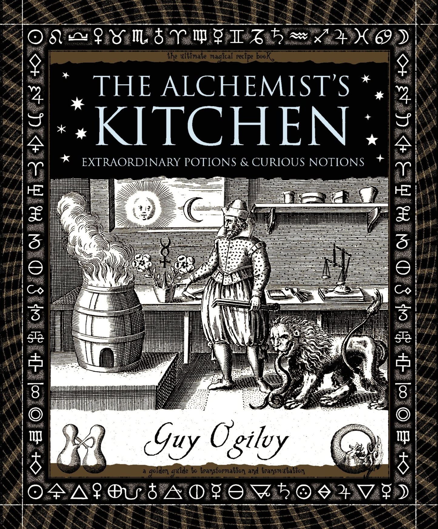 Alchemist's Kitchen: Extraordinary Potions & Curious Notions book cover
