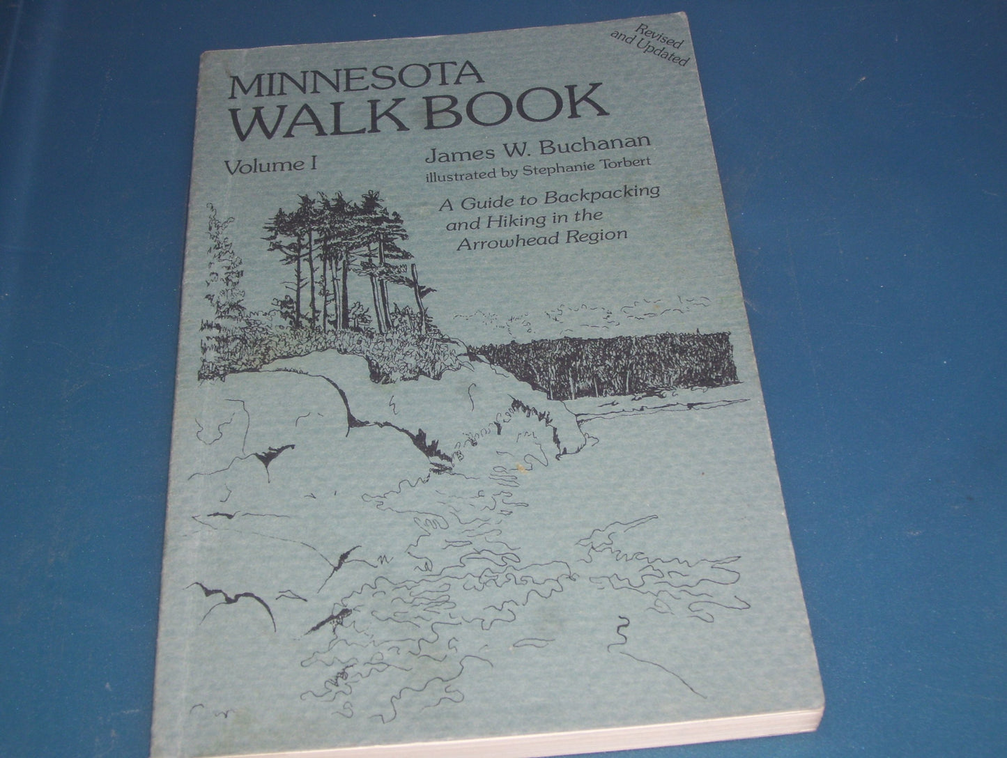 Minnesota Walkbook I: A Guide to Backpacking and Hiking in the Arrowhead and Isle Royale book cover